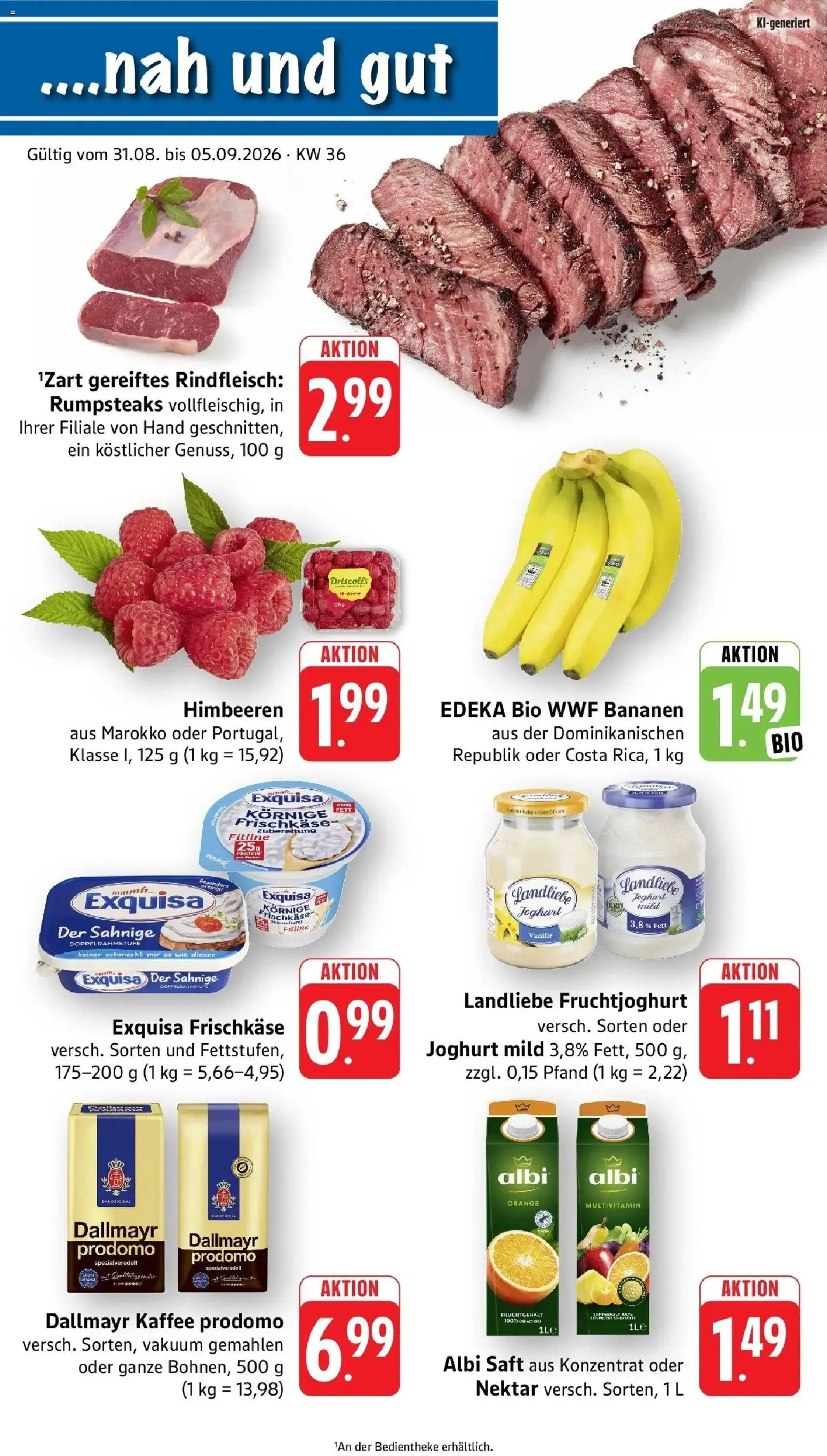 Vorschau von dem Prospekt des Geschäftes nah & gut, gültig ab dem 31.08.2026 - Kaffee, Rindfleisch, Vanille, Dallmayr prodomo, Saft, Exquisa, Fruchtjoghurt, Exquisa frischkase