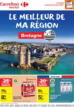 Prévisualisation de Carrefour Market Le meilleur de ma région bretagne du magasin Carrefour Market formulaire valide 20/10/2026