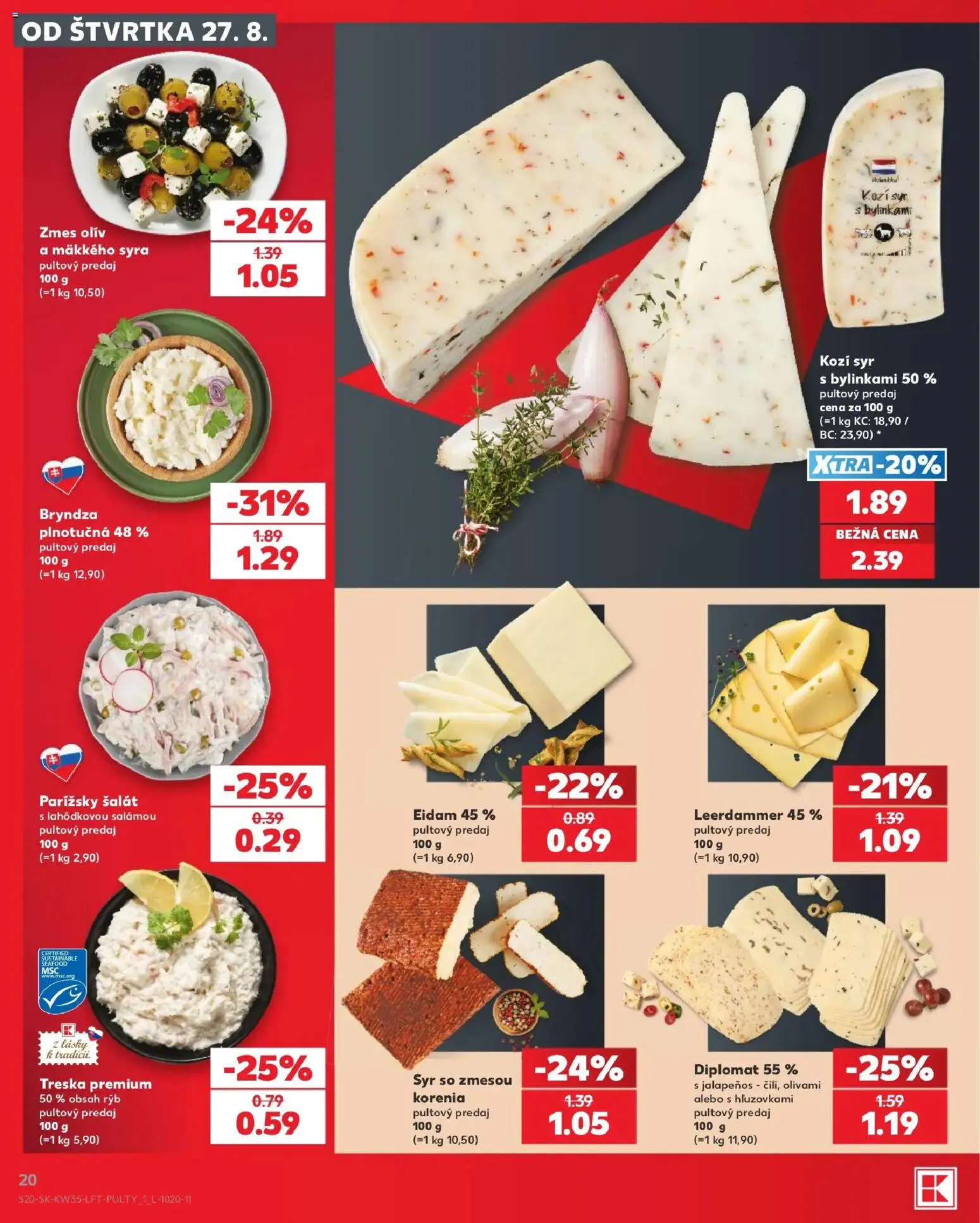 Náhľad Kaufland letáku platného od 27.08.2026 - Syr, Bryndza, Šalát, Treska, Kozí syr, Eidam, Eidam 45%