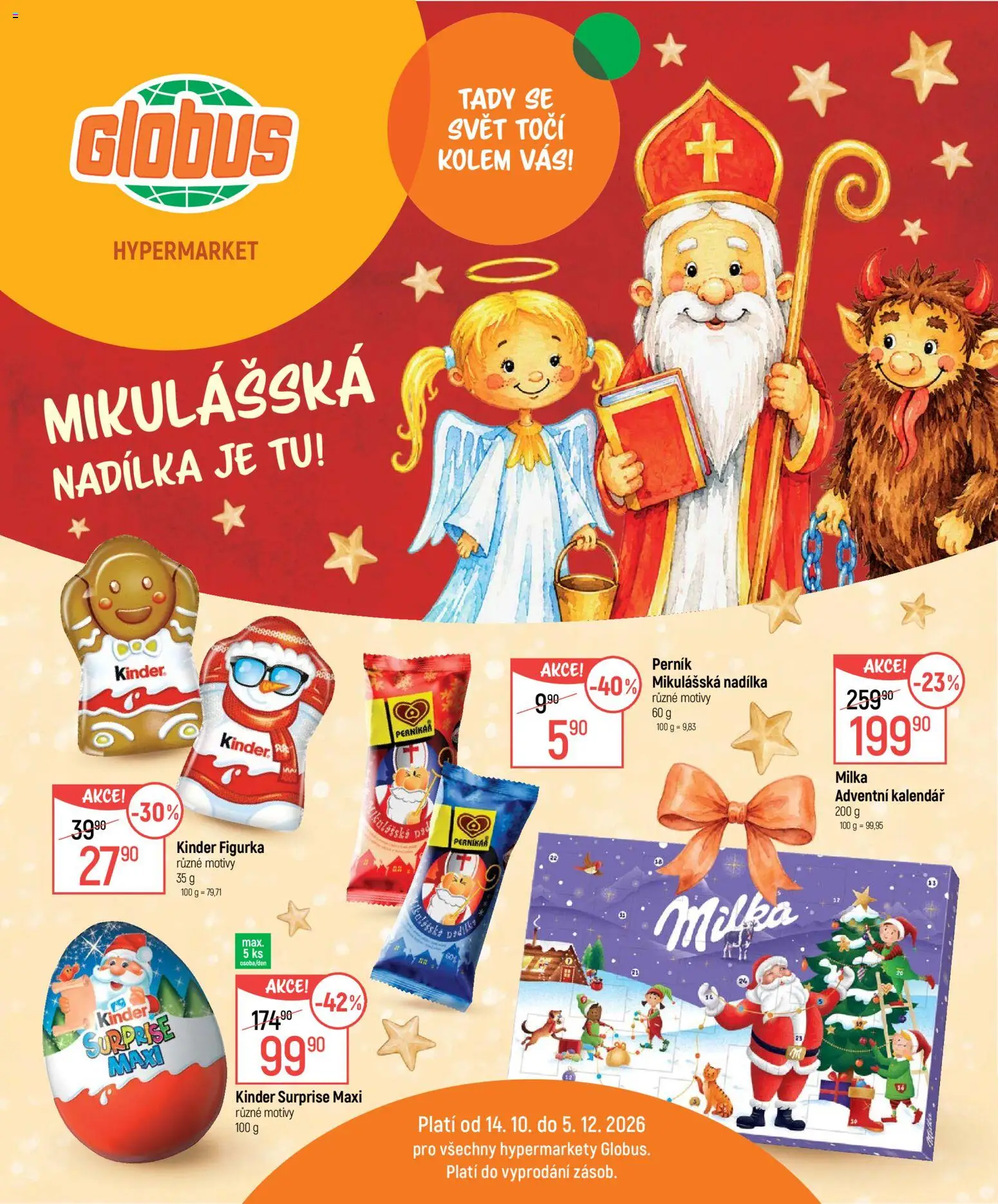Náhled nabídky: Globus Globus leták - Mikuláš platný od 14.10.2026 - Globus, Kalendář, Adventní kalendář, Milka, Perník, Kinder, Kinder surprise maxi