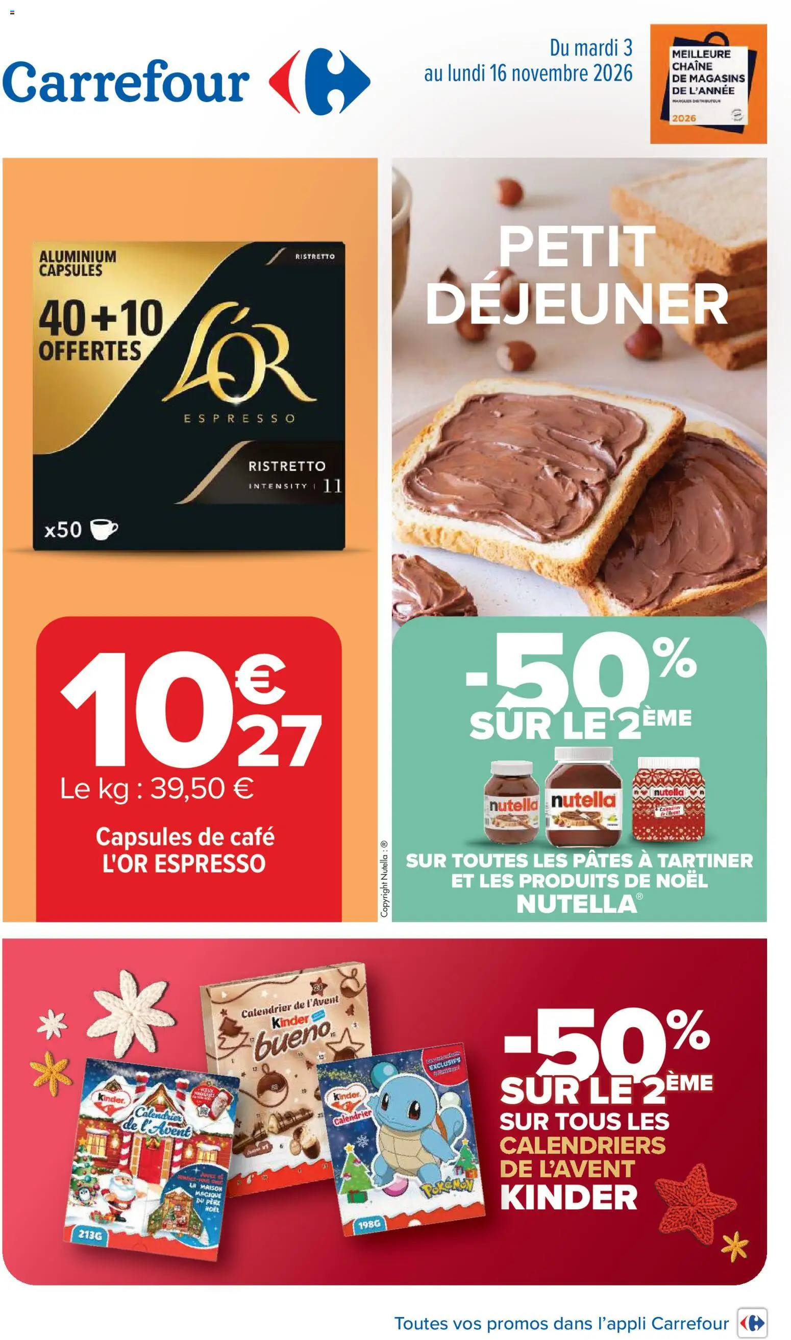 Prévisualisation de Carrefour Petit déjeuner du magasin Carrefour formulaire valide 03/11/2026 - Café, Nutella, Capsules, Capsules de café, Capsules de cafe L'Or, Calendrier de l'avent, L'or espresso, Calendrier de l'avent kinder
