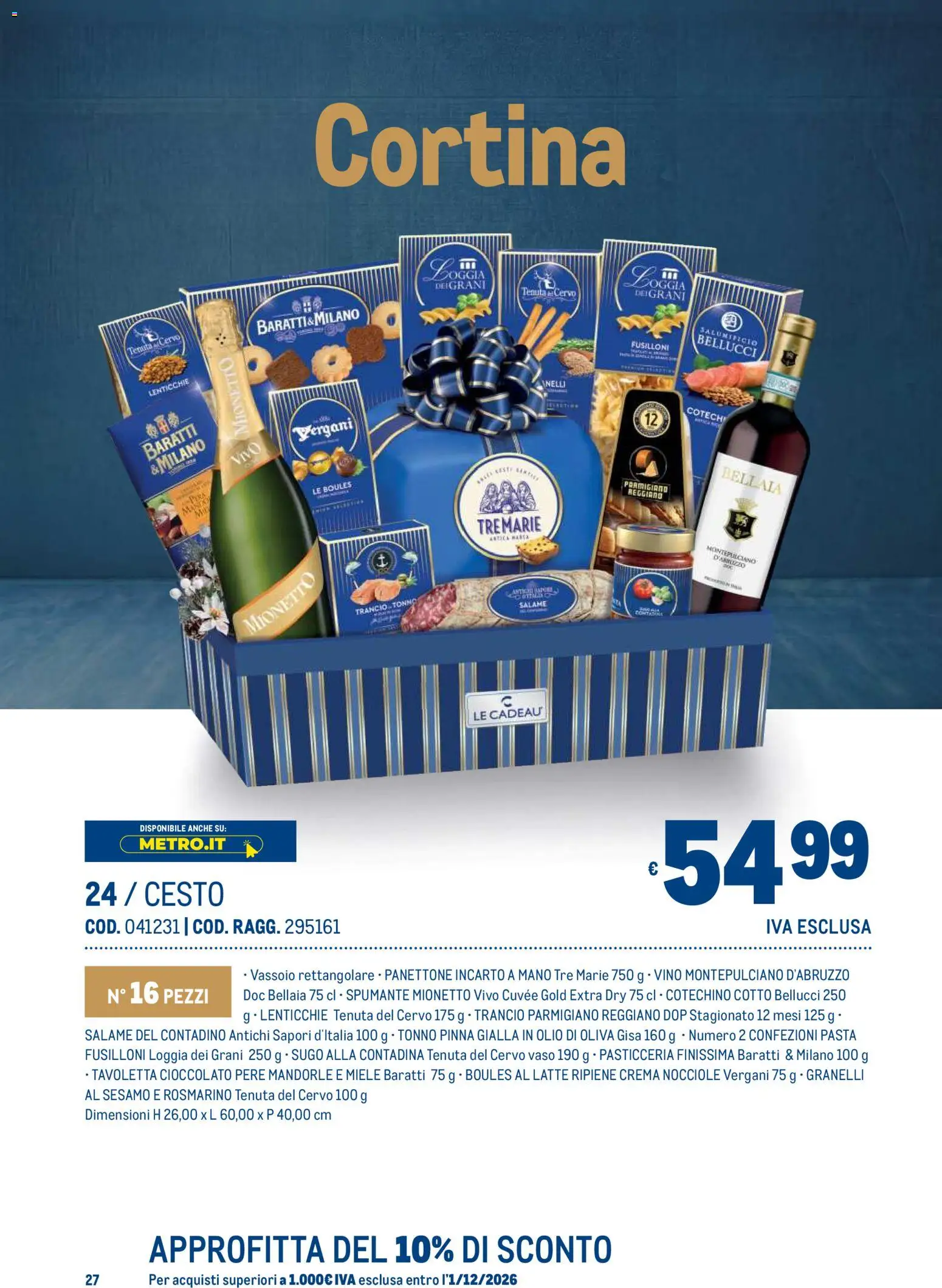 Anteprima dell'opuscolo Metro volantino Regalistica Natale dal negozio Metro valido da 19/10/2026 - Pasta, Vino, Miele, Olio di Oliva, Cioccolato, Tonno, Sugo, Tavoletta