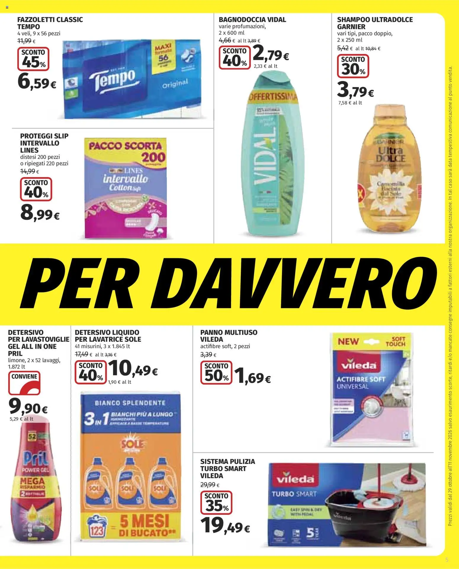 Anteprima dell'opuscolo COOP volantino Superstore dal negozio COOP valido da 29/10/2026 - Lavatrice, Lavastoviglie, Shampoo, Data, Slip, Fazzoletti, Proteggi slip