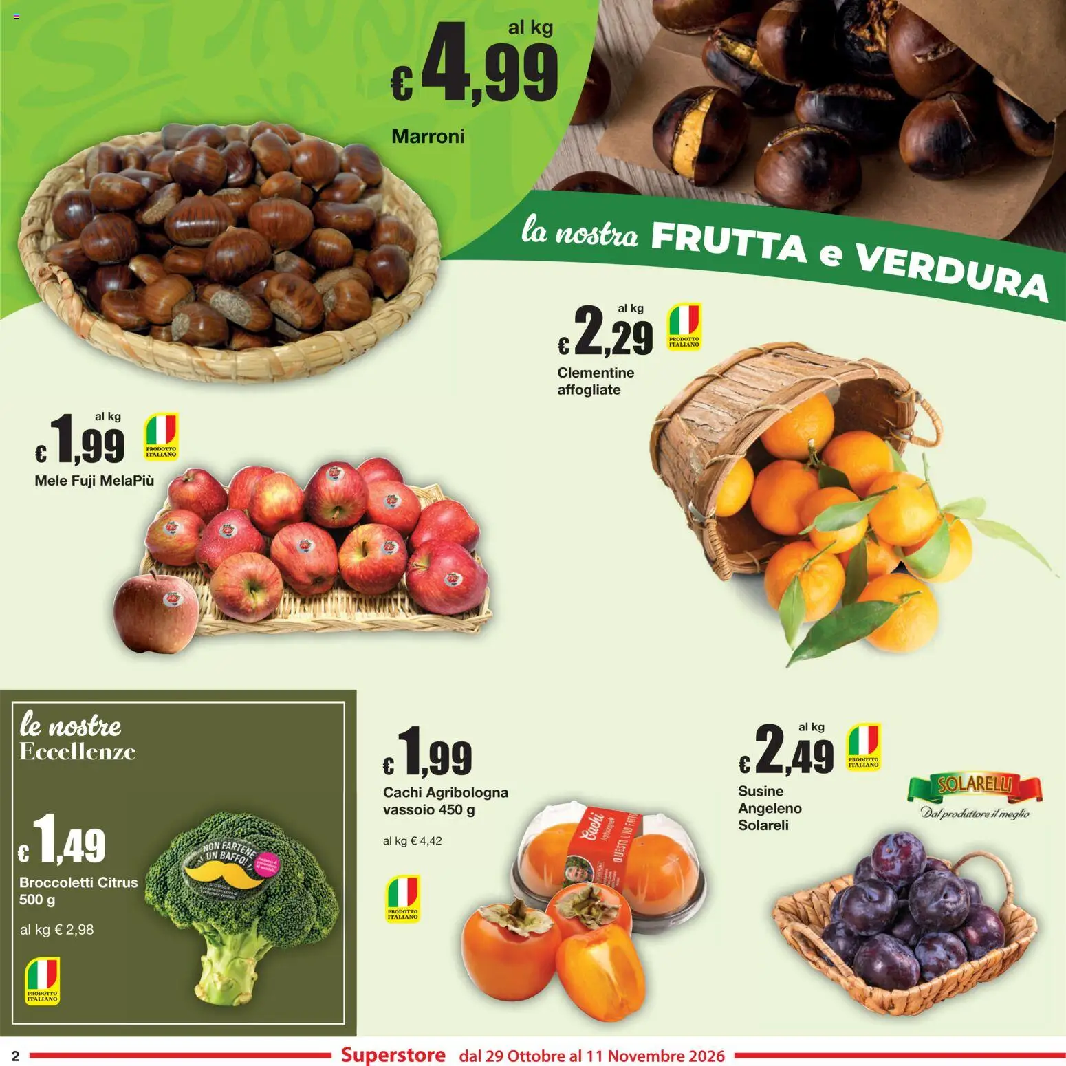 Anteprima dell'opuscolo Sì con Te volantino Superstore dal negozio Sì con Te valido da 29/10/2026 - Frutta, Susine, Cachi, Mele, Broccoletti, Vassoio