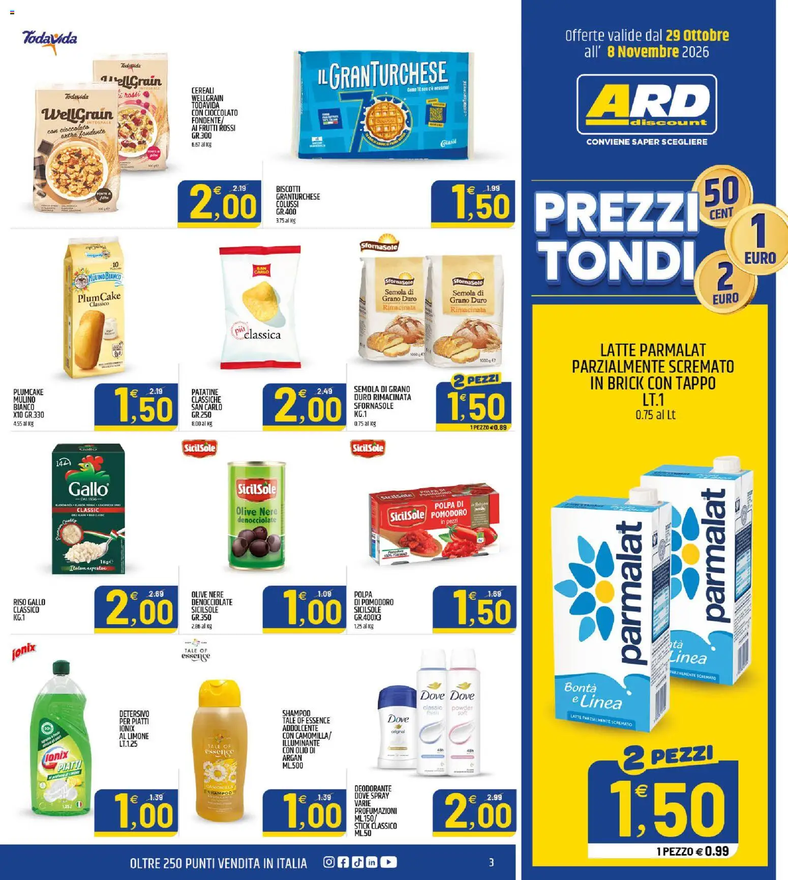 Anteprima dell'opuscolo ARD Discount volantino dal negozio ARD Discount valido da 29/10/2026 - Latte, Limone, Cioccolato, Plumcake, Olio, Olive, Semola, Tè