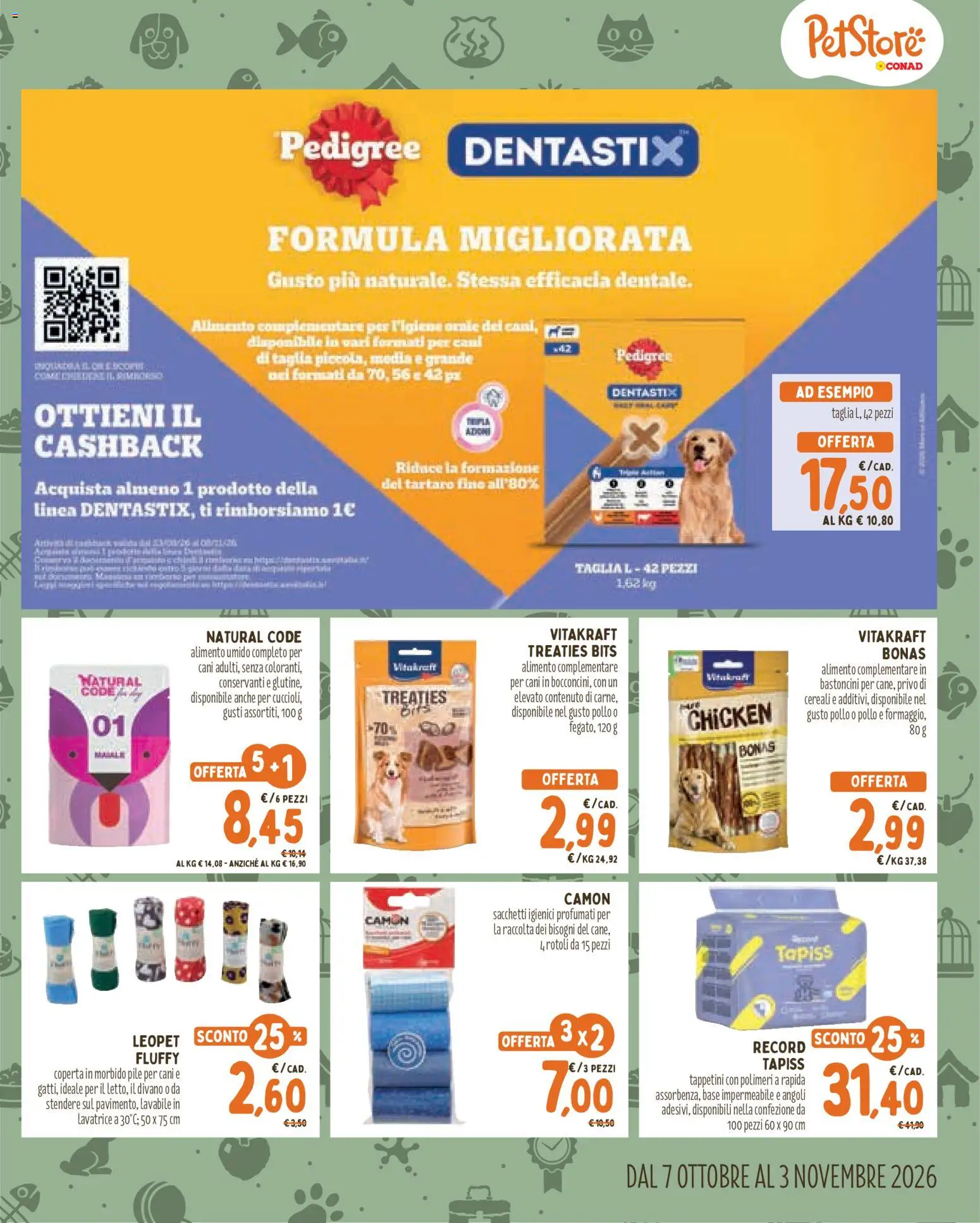 Anteprima dell'opuscolo Conad volantino PetStore Lombardia dal negozio Conad valido da 07/10/2026 - Lavatrice, Pollo, Divano, Cereali, Pile, Coperta