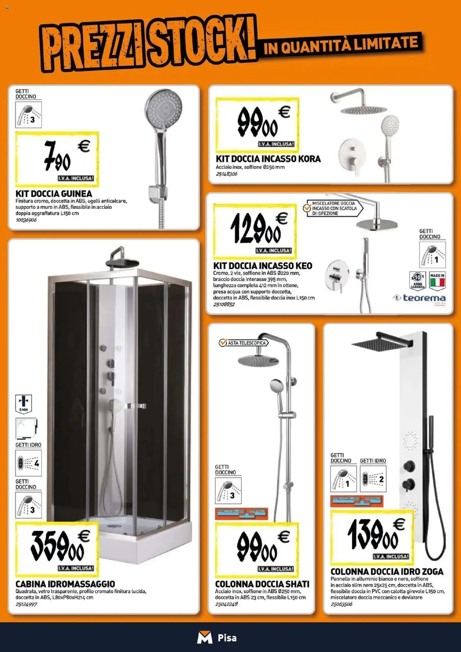 Anteprima dell'opuscolo TECNOMAT catalogo Pisa dal negozio TECNOMAT valido da 29/10/2026 - Acqua, Doccia, Alluminio, Miscelatore, Presa, Scatola