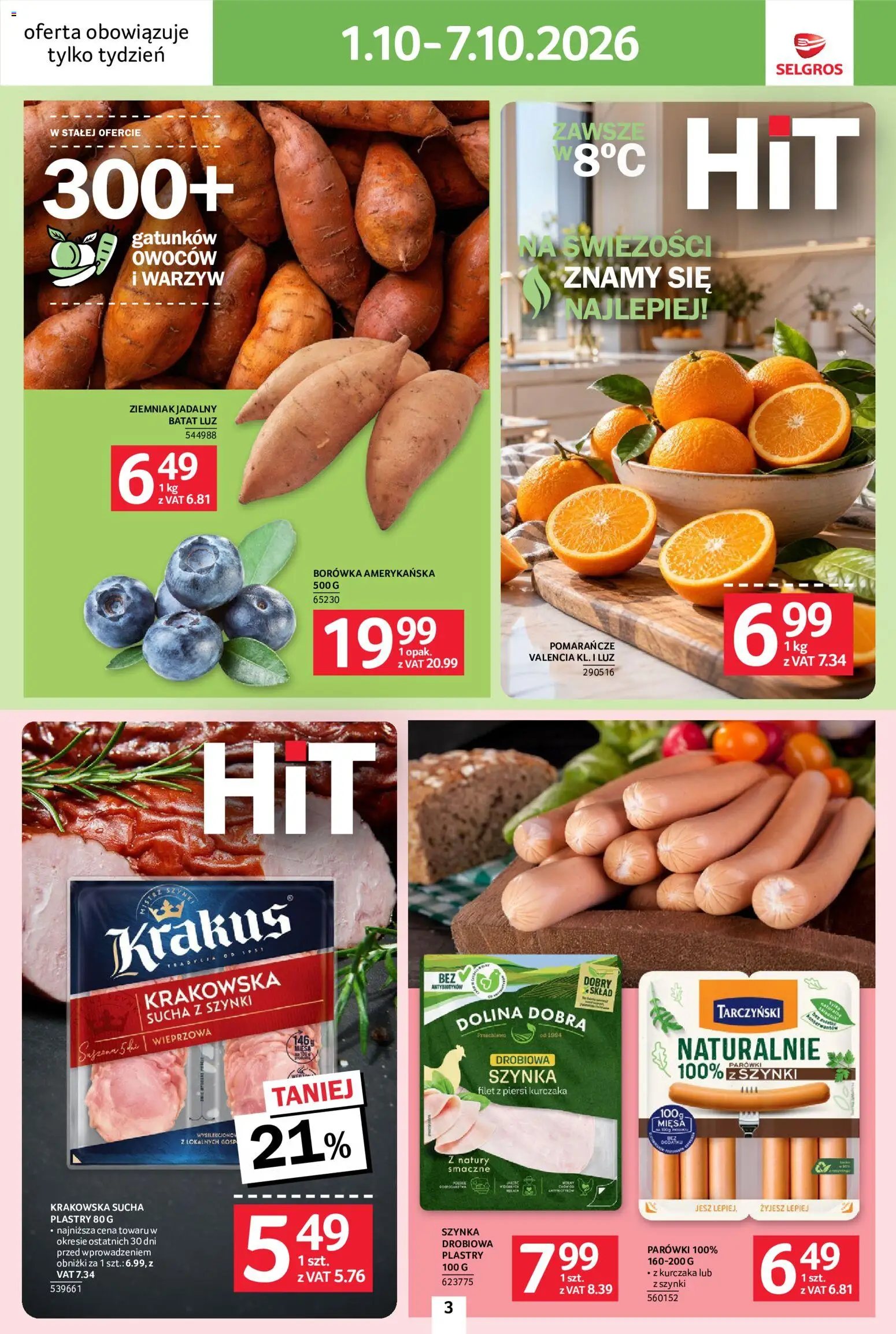Pogląd gazetki "Selgros cash&carry gazetka - Jeszcze więcej super promocji" ze sklepu Selgros cash&carry ważnej od 01.10.2026 - Borówka amerykańska, Piersi, Batat, Parówki, Filet, Pomarańcze, Filet z piersi kurczaka, Krakowska sucha