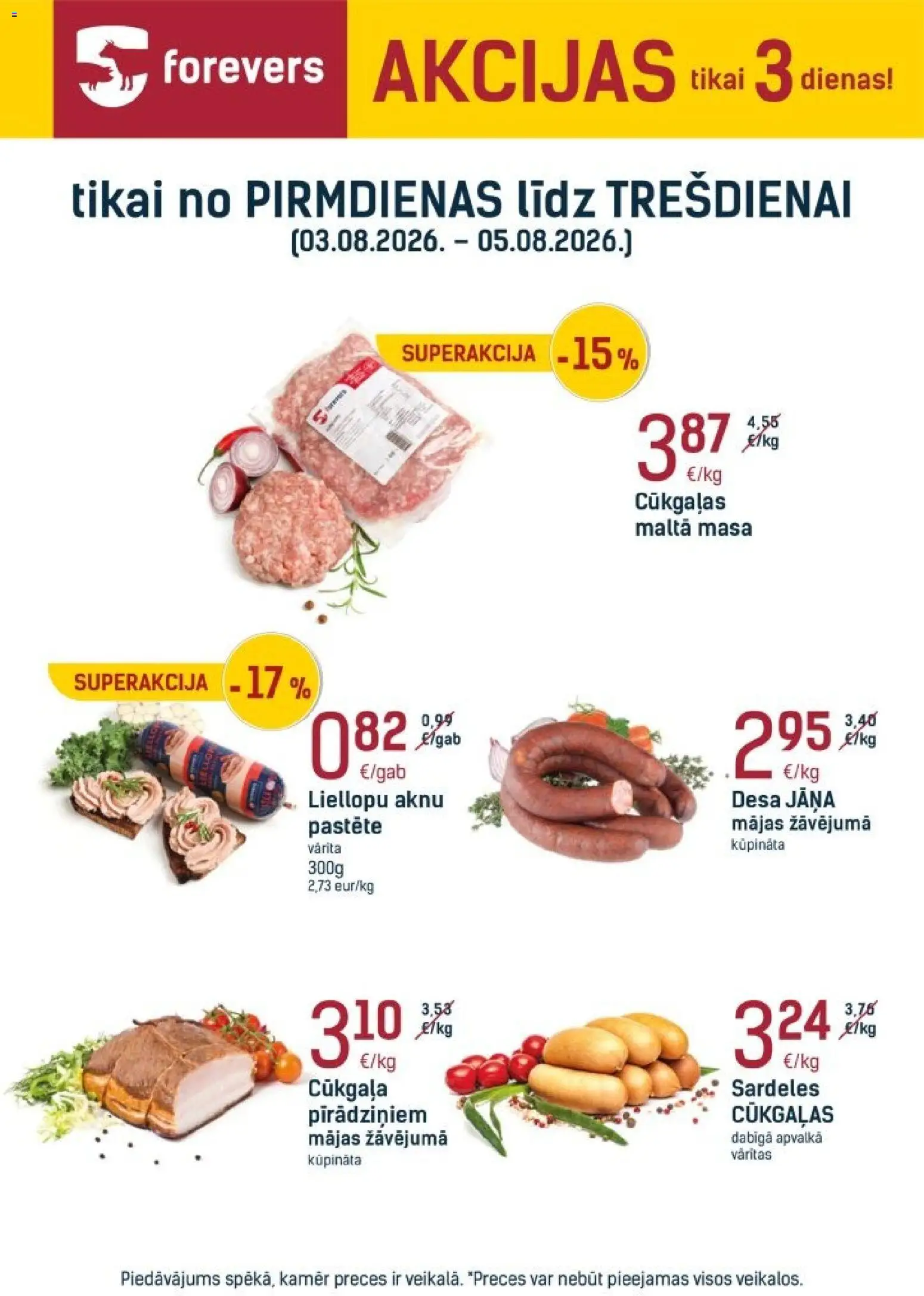 Skatīt Forevers akciju bukletu, derīgs no 03.08.2026.