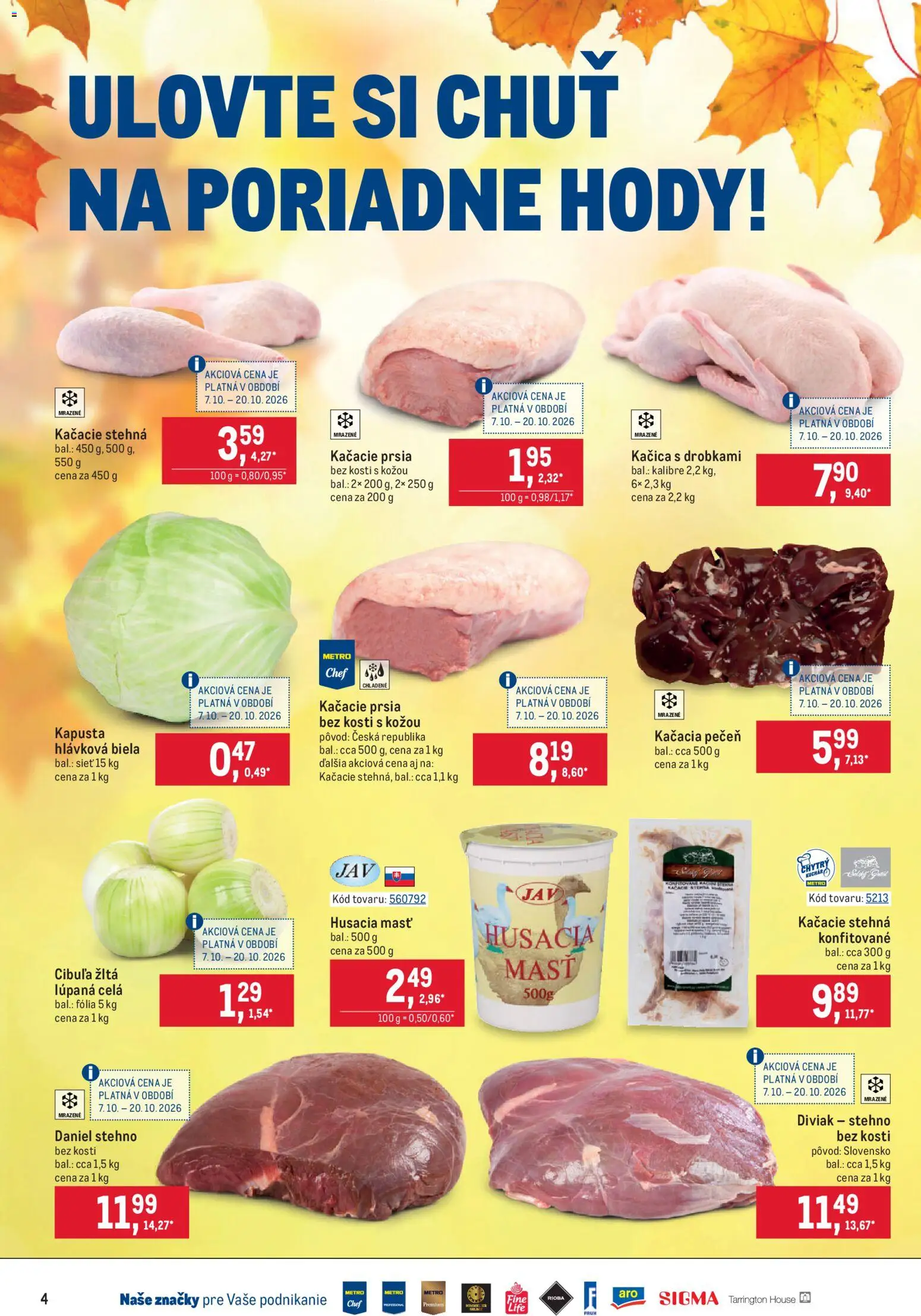 Náhľad Metro letáku platného od 07.10.2026 - Pečeň, Kačacie prsia, Kapusta, Cibuľa, Kačacie stehná, Kačica, Kačacia pečeň, Stehná