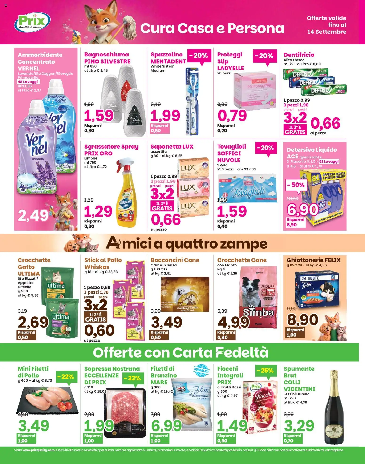 Anteprima dell'opuscolo Prix volantino Campolongo dal negozio Prix valido da 03/09/2026 - Branzino, Fiocchi, Bagnoschiuma, Salsa, Slip, Sgrassatore, Saponetta, Crocchette cane