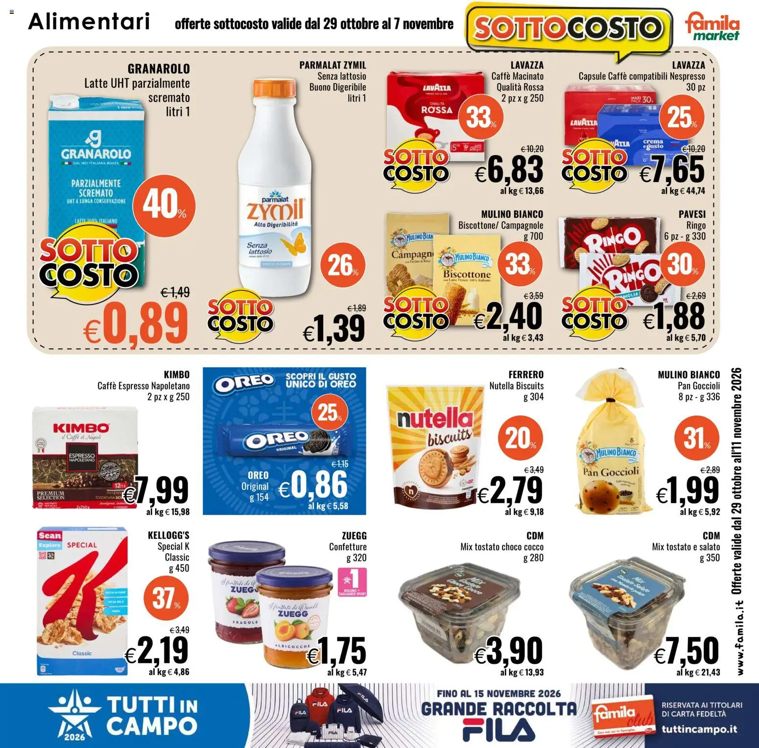 Anteprima dell'opuscolo Famila volantino Market dal negozio Famila valido da 29/10/2026 - Crema, Caffè, Latte, Lavazza, Cocco, Oreo, Macinato, Caffè macinato