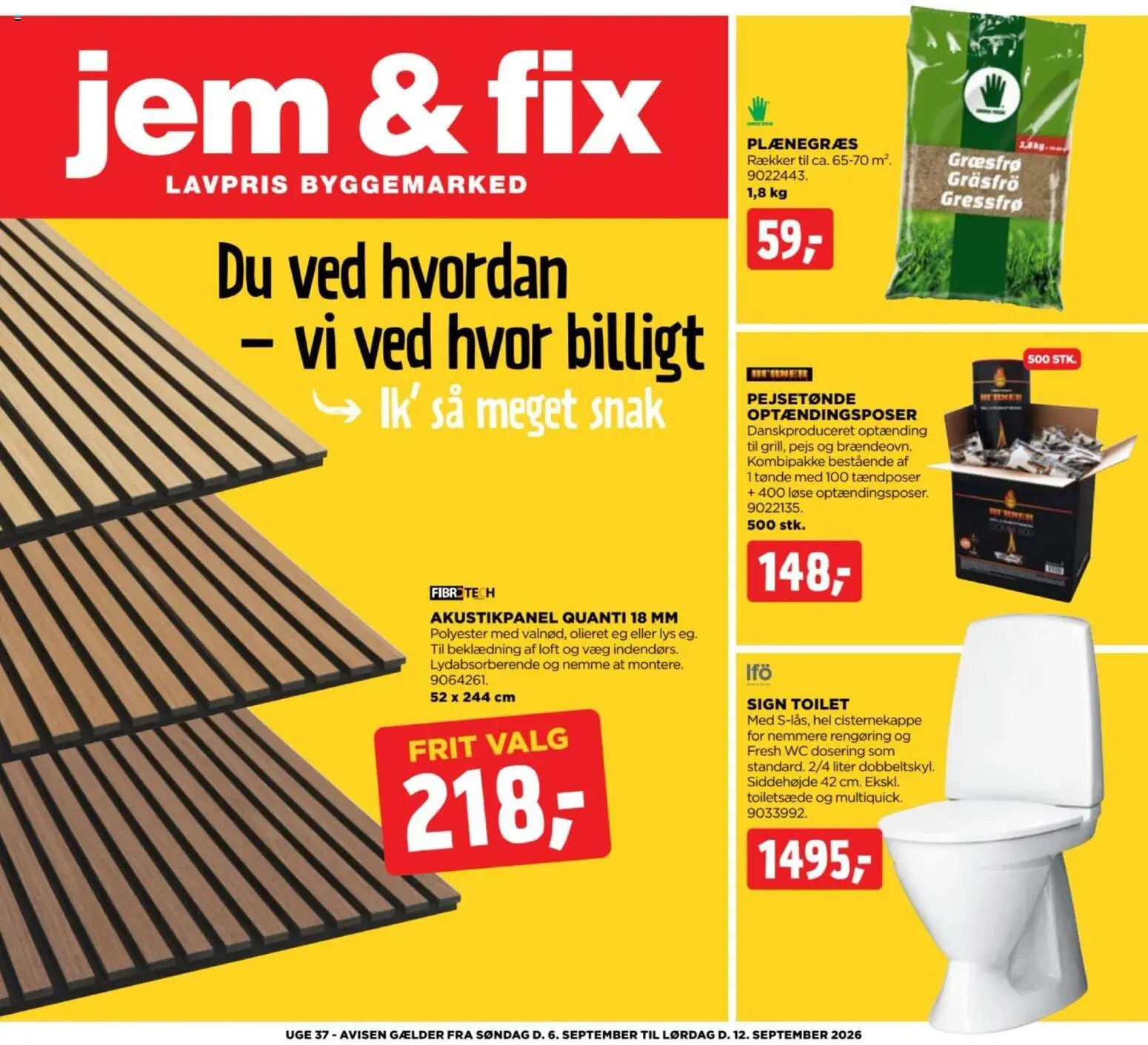 Eksempel på tilbudsavis Jem & fix - Tilbudsavis uge 37 fra butik Jem & fix gyldig fra 06/09/2026
