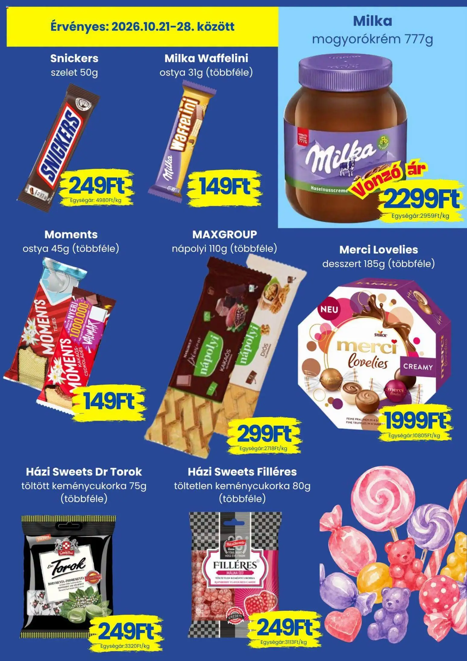Magnetic - Magnetic akciós újság megtekintése, amely érvényes 2026.10.21.-től - Málna, Snickers, Desszert, Nápolyi, Mogyorókrém, Ostya, Waffelini, Szelet