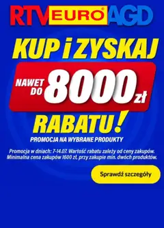 Pogląd oferty "RTV Euro AGD Sklep oferta - Nawet do 8000 zł rabatu" - ważna od 07.07.2026