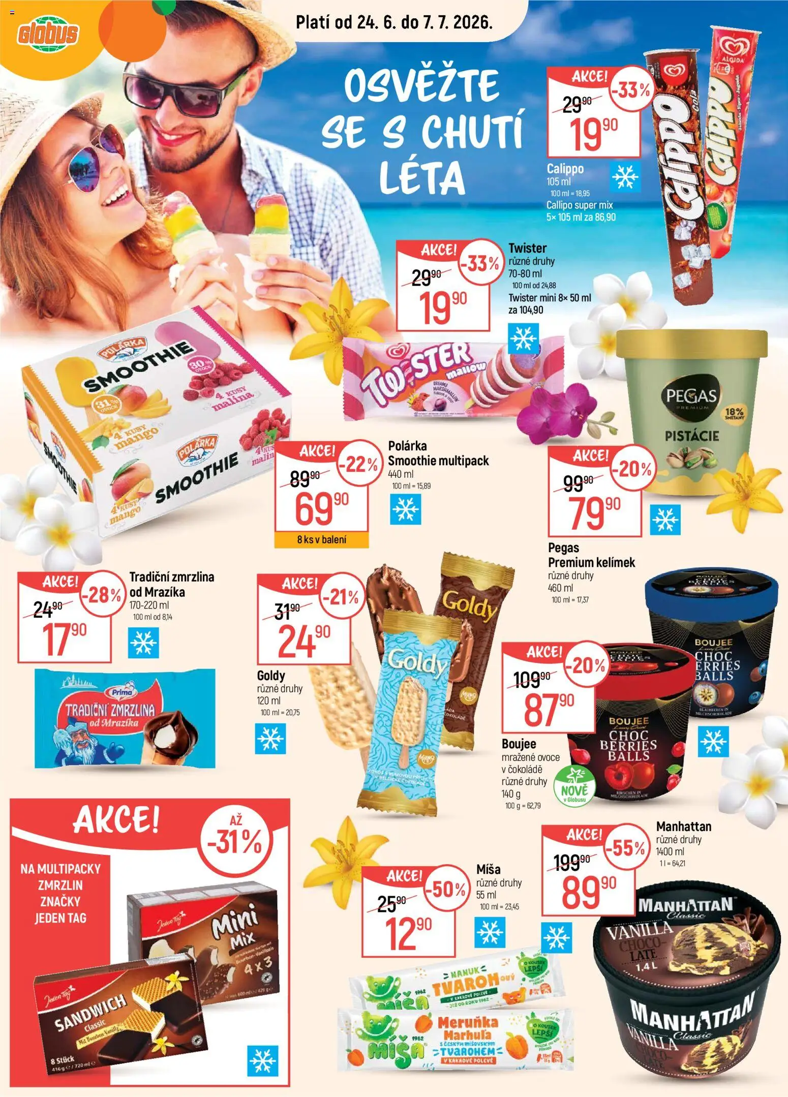 Náhled nabídky: Globus Globus leták - Osvěžte se platný od 24.06.2026 - Globus, Ovoce, Zmrzlina, Smoothie, Manhattan, Bourbon, Pistácie, Nanuk