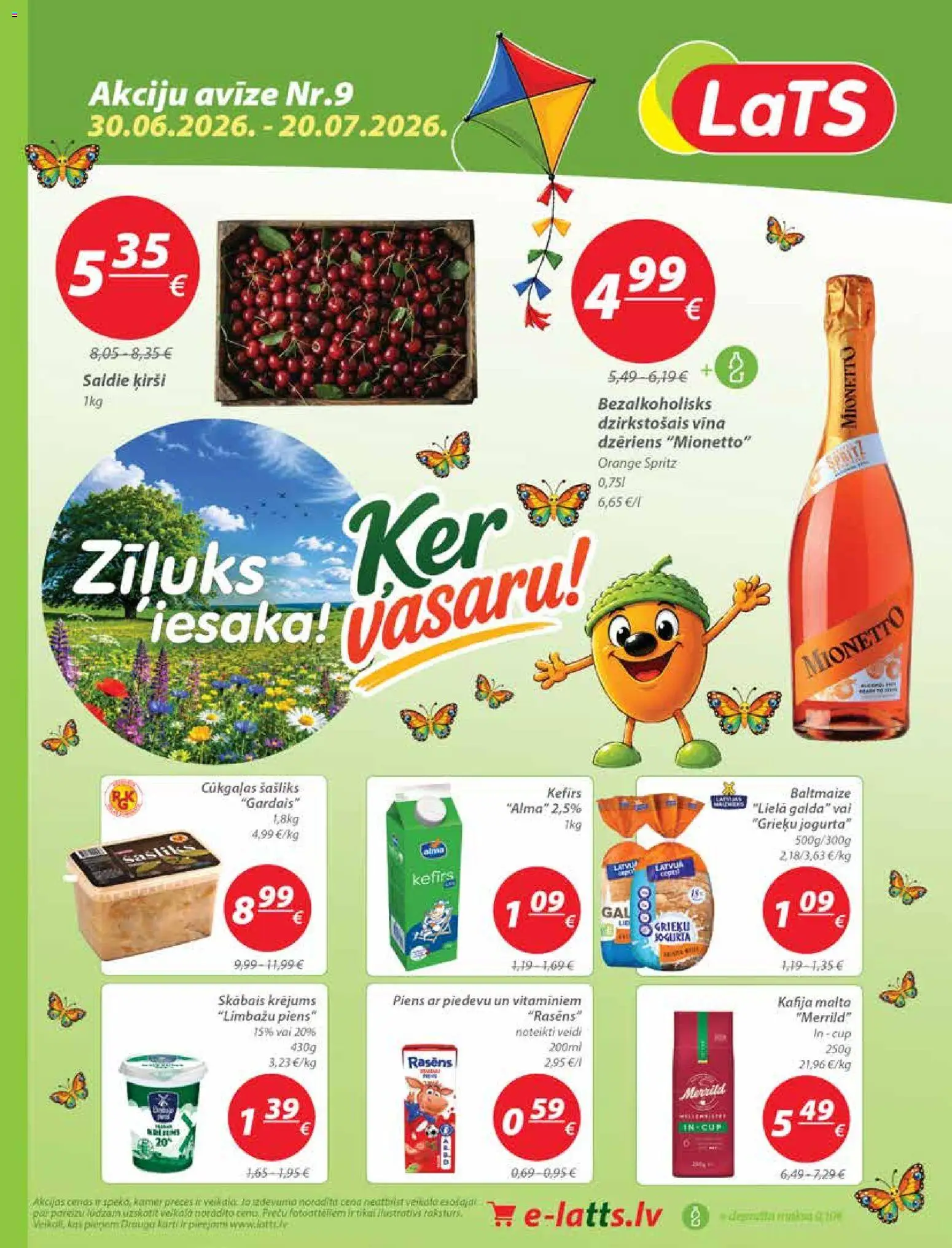 Skatīt Lats akciju bukletu, derīgs no 30.06.2026.
