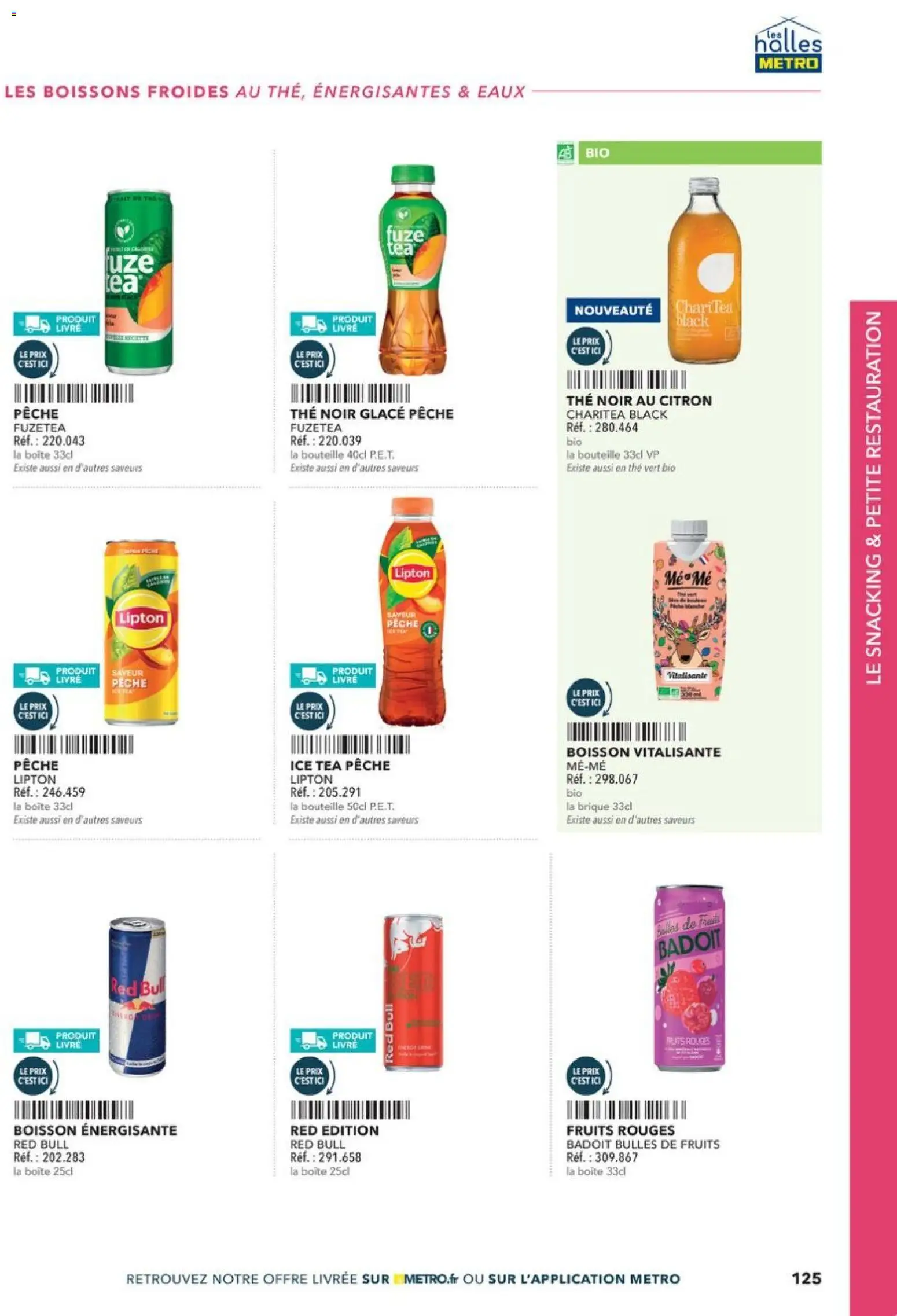 Prévisualisation de Boulangers Pâtissiers du magasin METRO formulaire valide 30/04/2026 - Glace, Pêche, Boisson, Thé, Ice tea, Bouteille, Thé noir, Boissons