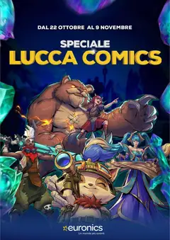 Anteprima dell'opuscolo Euronics volantino Lucca Comics dal negozio Euronics valido da 22/10/2026