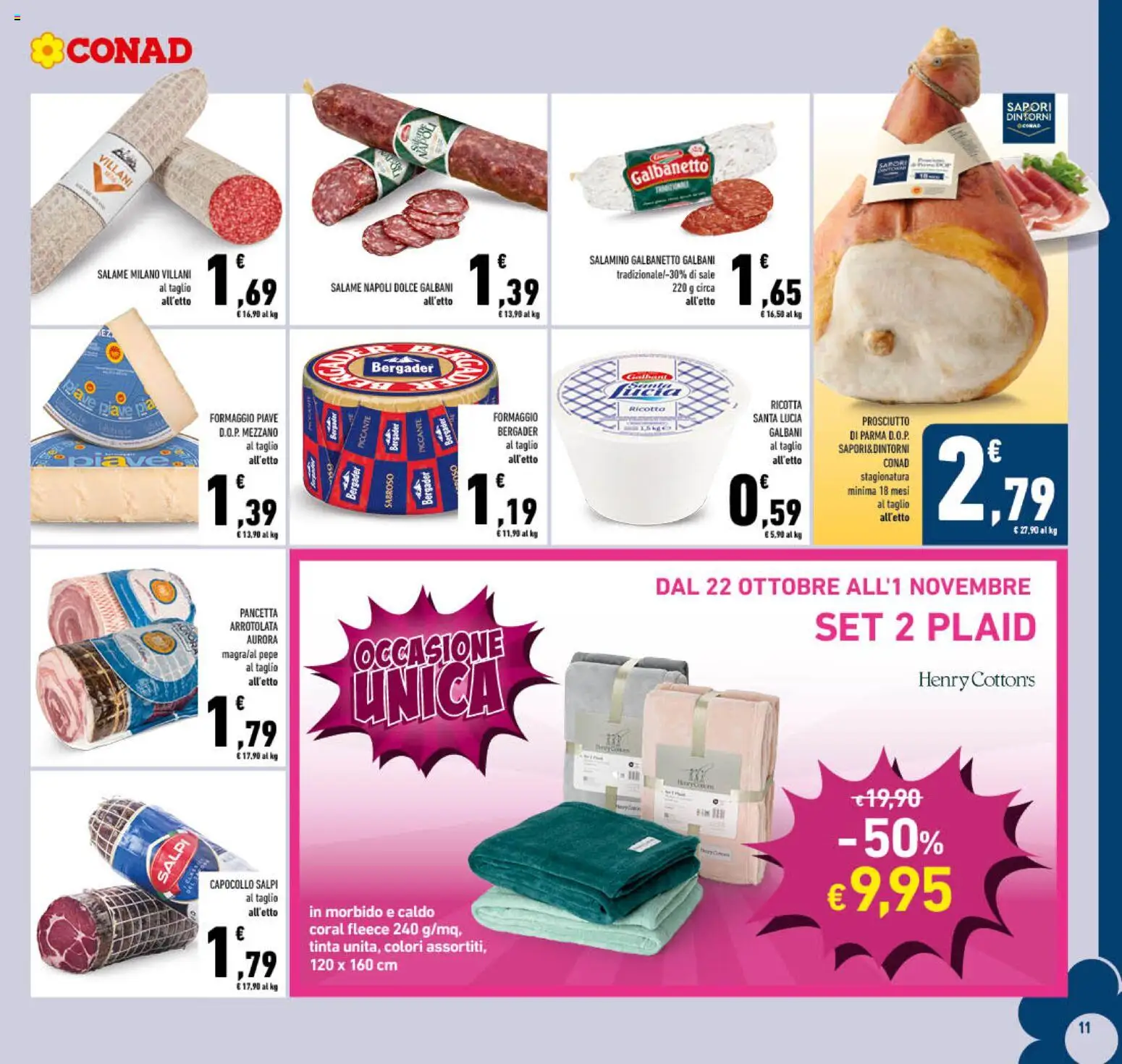 Anteprima dell'opuscolo Conad volantino Campania dal negozio Conad valido da 21/10/2026 - Pepe, Formaggio, Sale, Prosciutto, Salame, Pancetta, Taglio, Prosciutto di Parma