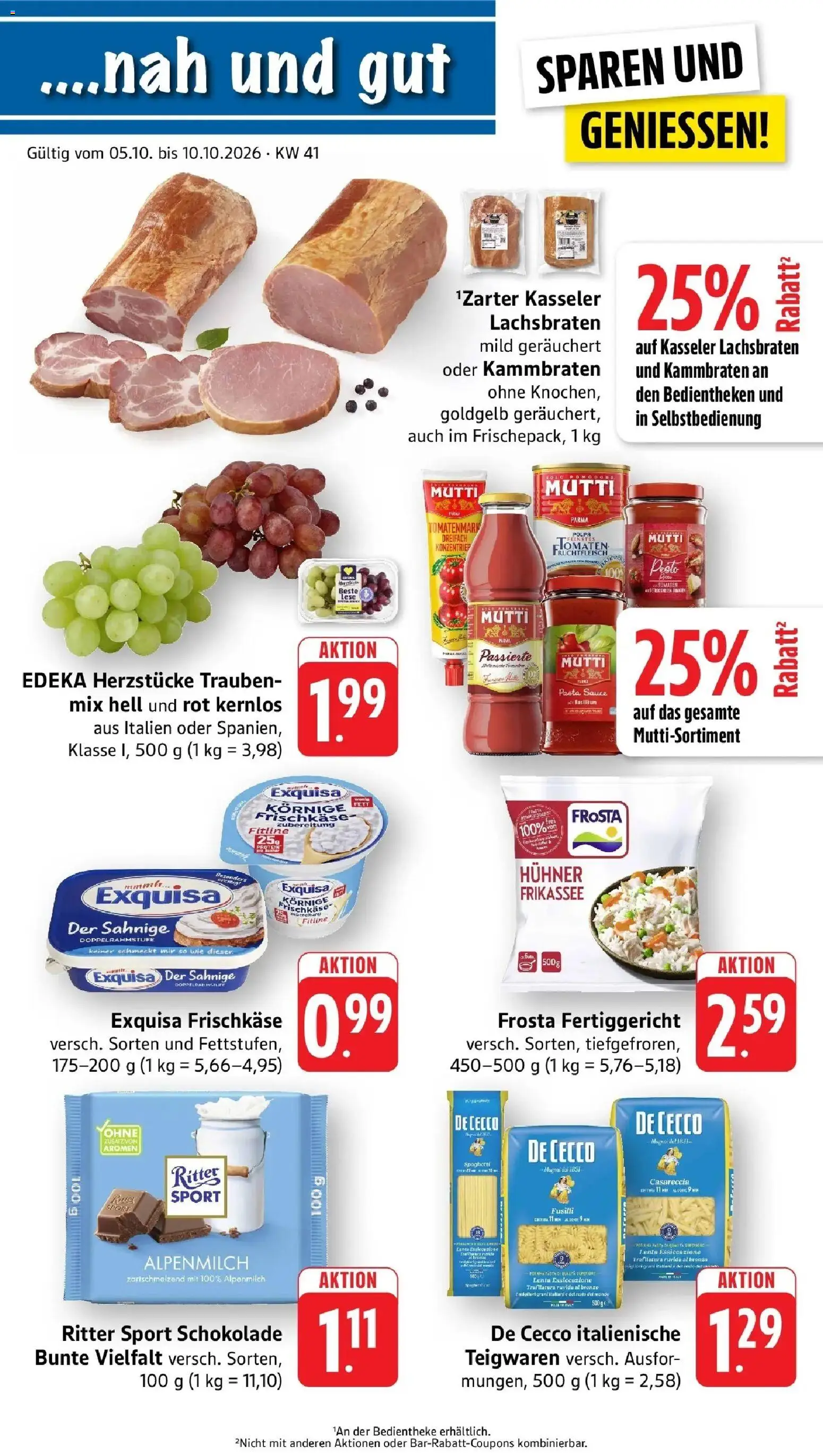 Vorschau von dem Prospekt des Geschäftes nah & gut, gültig ab dem 05.10.2026 - Schokolade, Pasta, Spaghetti, Ritter sport, Frosta, Exquisa, Frischkase, Exquisa frischkase