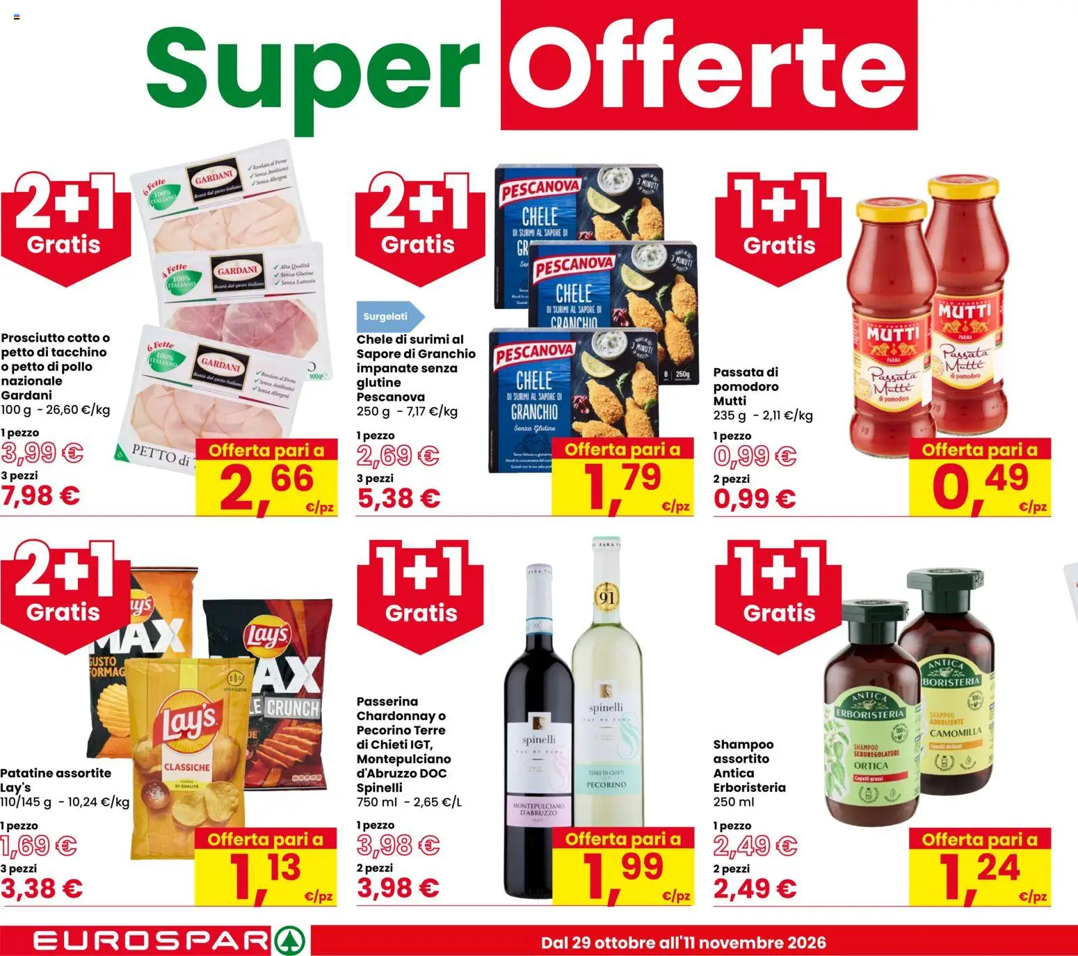 Anteprima dell'opuscolo Eurospar volantino Guastalla dal negozio Eurospar valido da 29/10/2026 - Pomodoro, Surimi, Prosciutto, Petto di Pollo, Patatine, Pecorino, Passata di pomodoro, Senza lattosio