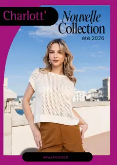 Prévisualisation de Catalogue Charlott Été du magasin Charlott formulaire valide 25/07/2026