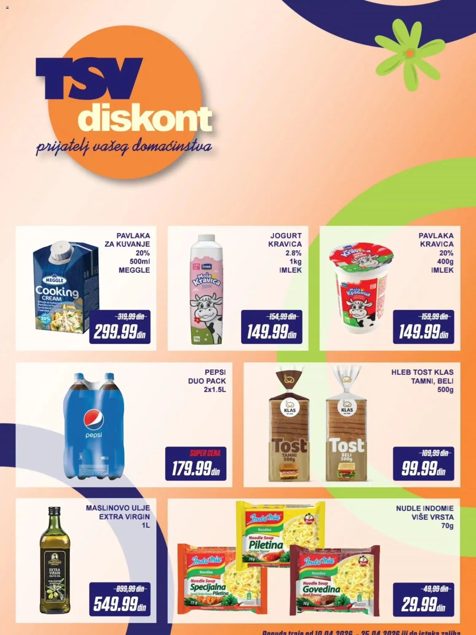 Pregled TSV Diskont kataloga - važi od 10.04.2026 - Nudle, Maslinovo ulje, Pepsi, Piletina, Pavlaka, Jogurt, Ulje, Tost