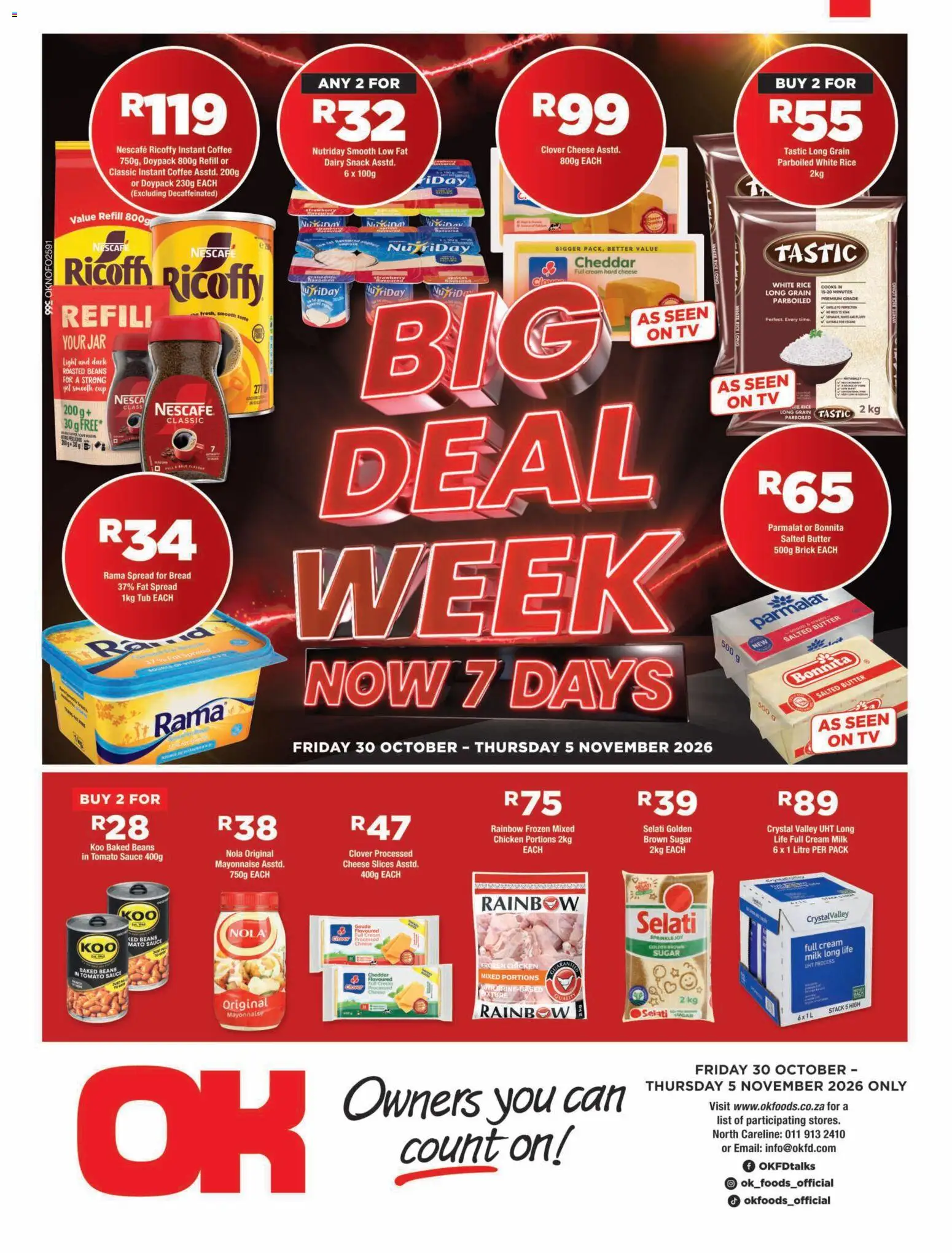 Preview of OK Foods flyer valid from 30/10/2026 - TV, Butter, Cheese, Mayonnaise, Beans, Sauce, Hard cheese, Fat spread