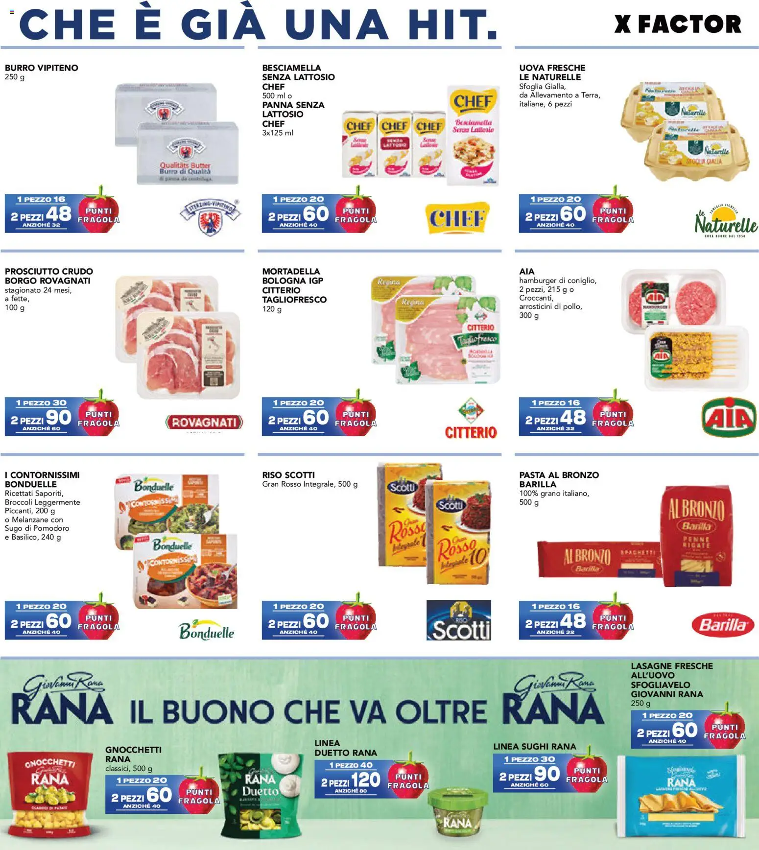Anteprima dell'opuscolo Esselunga S volantino Collezione XFactor dal negozio Esselunga S valido da 07/09/2026 - Hamburger, Besciamella, Pomodoro, Arrosticini, Penne, Melanzane, Uova, Panna