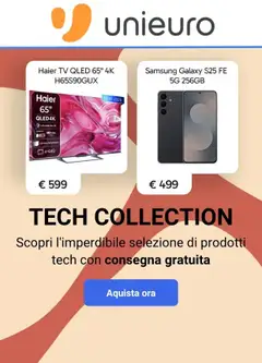 Anteprima dell'opuscolo Volantino Unieuro - Tech Collection dal negozio Unieuro valido da 18/09/2026