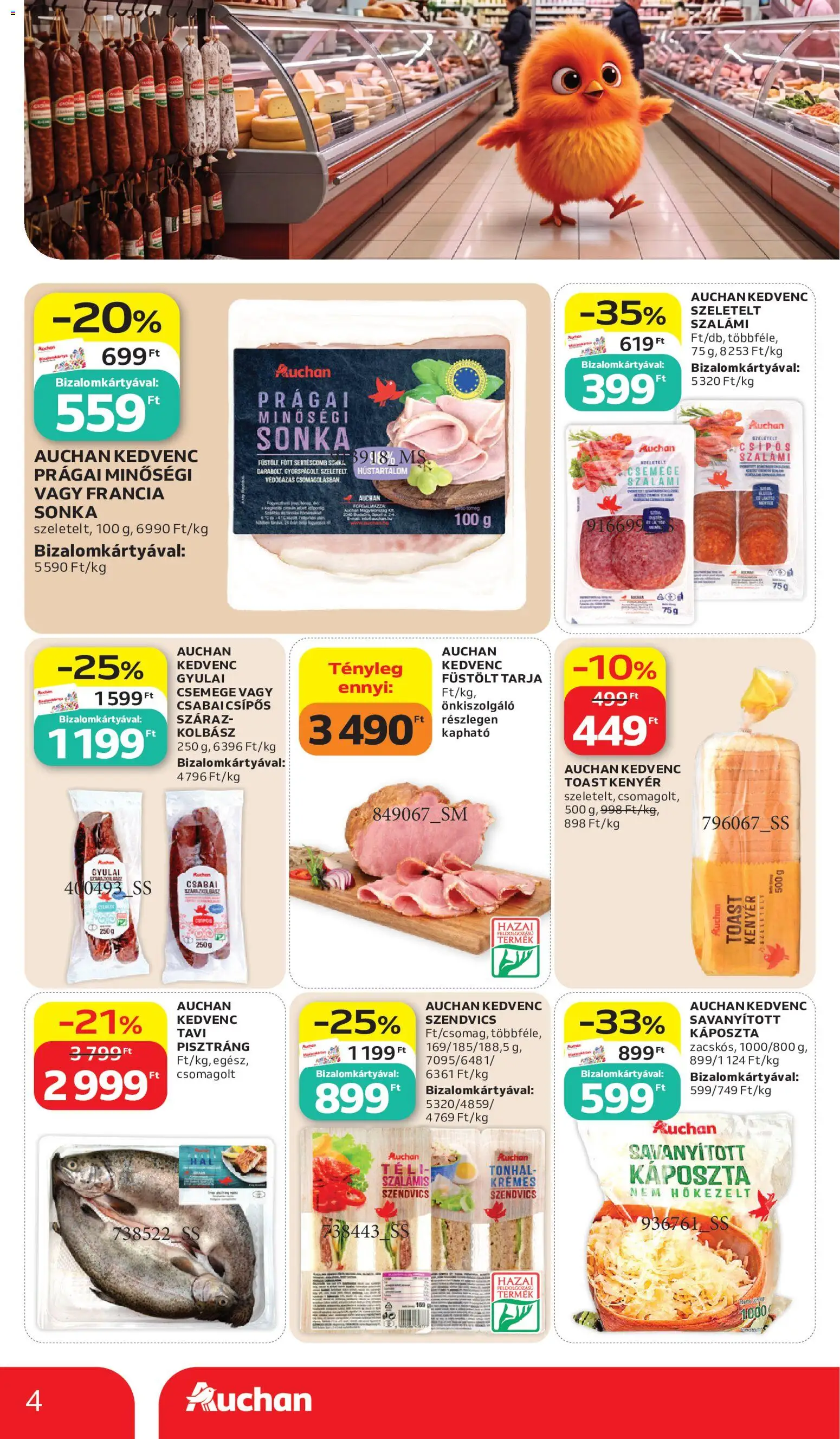 Auchan - Auchan Saját Márkás ajánlatok megtekintése, amely érvényes 2026.10.15.-től - Tarja, Tonhal, Kolbász, Kenyér, Szendvics, Pisztráng, Füstölt tarja, Csemege