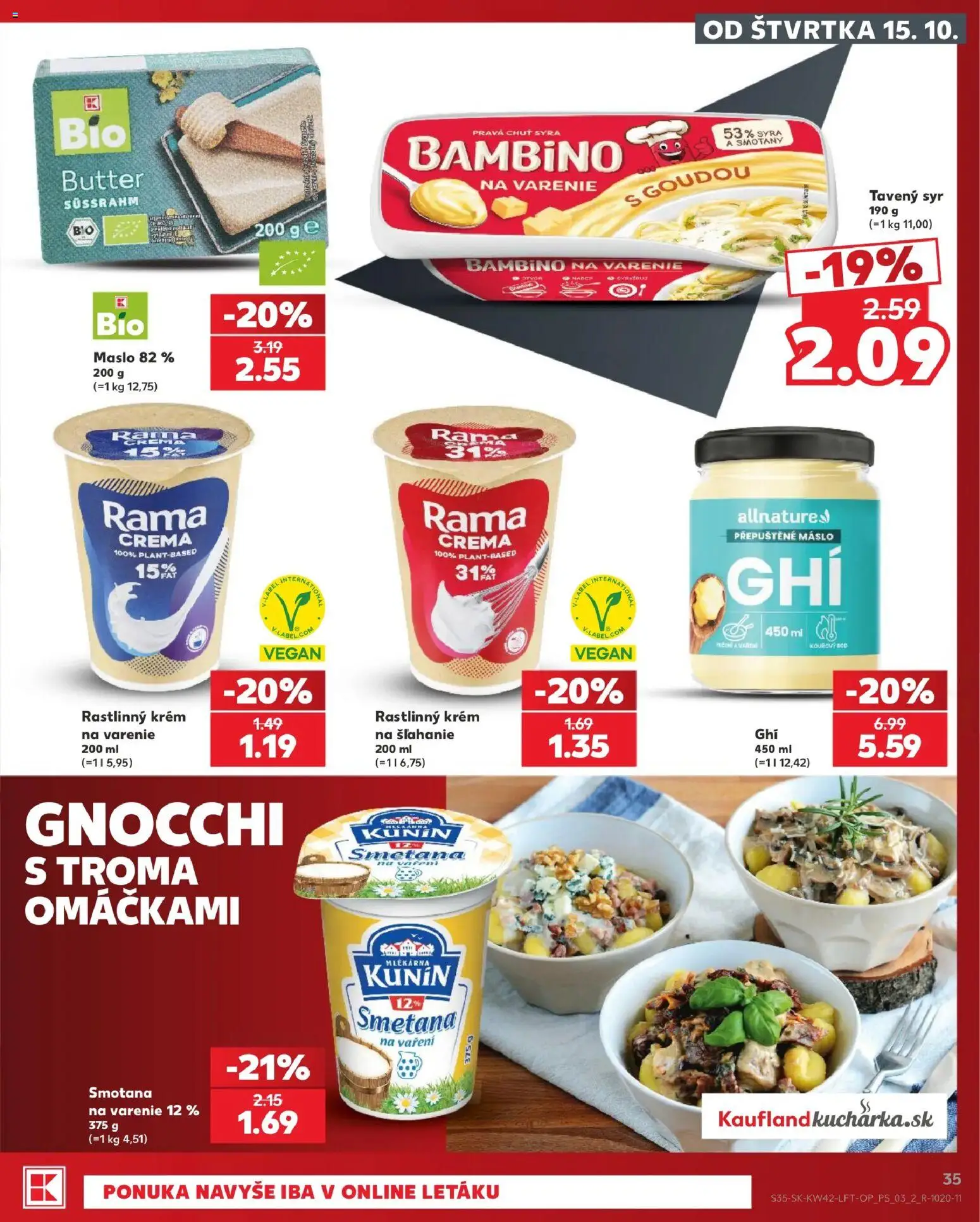 Náhľad Kaufland letáku platného od 15.10.2026 - Maslo, Syr, Gnocchi, Smotana na varenie, Smotana, Rama, Tavený syr, Rastlinný krém