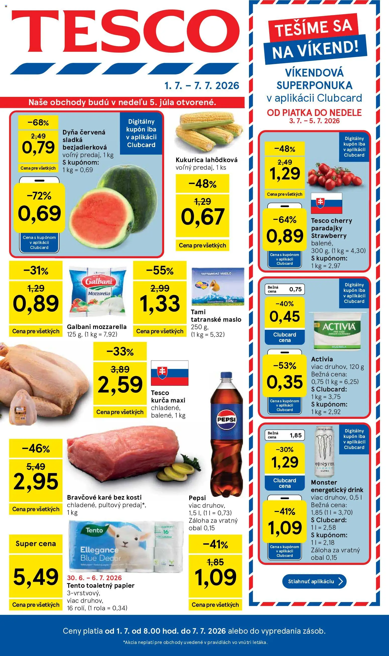 Náhľad Tesco letáku platného od 01.07.2026 - Maslo, Bravčové karé, Paradajky, Mozzarella, Kukurica, Toaletný papier, Kurča, Tatranské maslo
