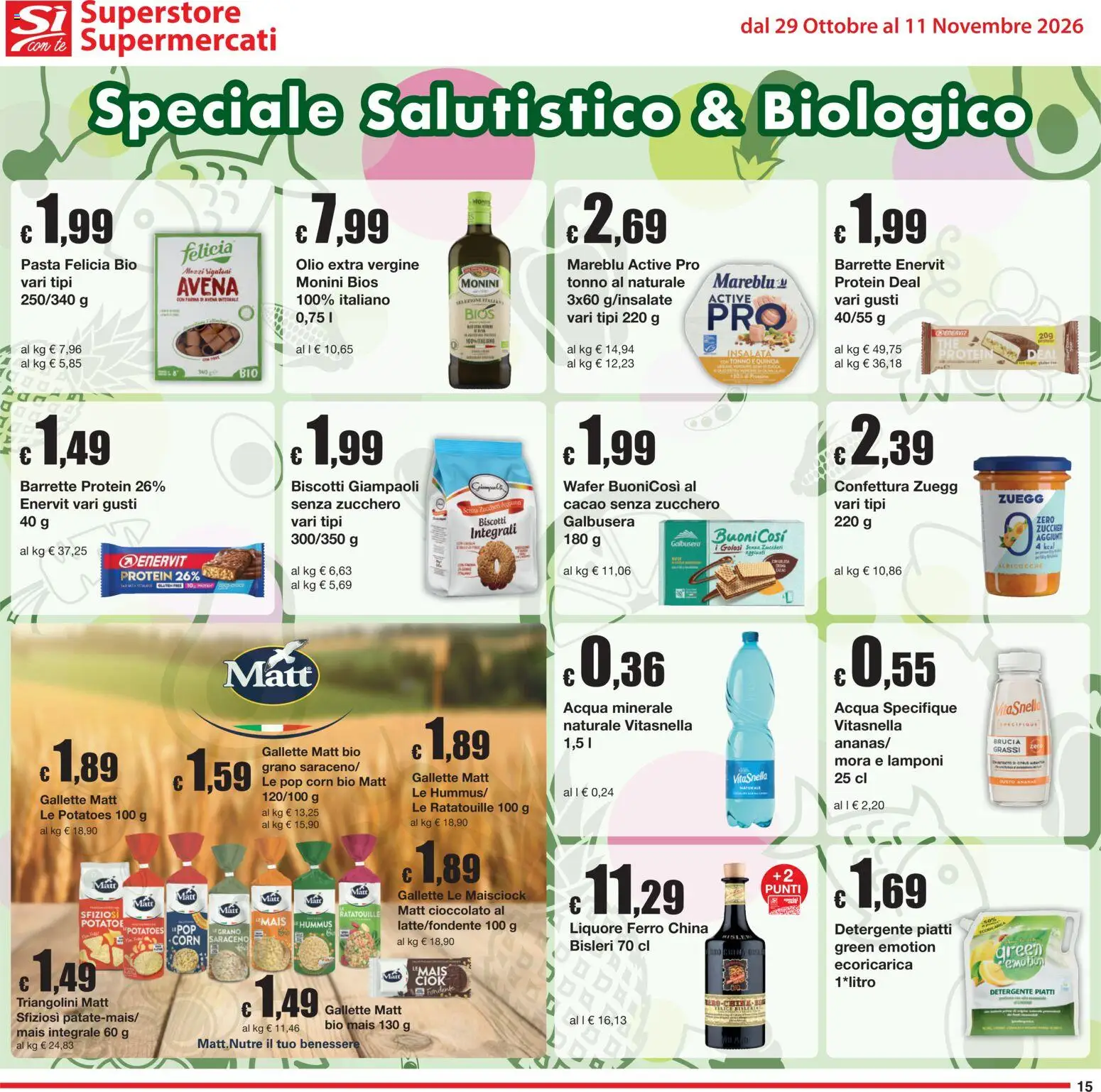 Anteprima dell'opuscolo Sì con Te volantino Superstore, Supermercati dal negozio Sì con Te valido da 29/10/2026 - Pasta, Piatti, Insalata, Albicocche, Ferro, Cacao, Tonno al naturale, Olio extra vergine