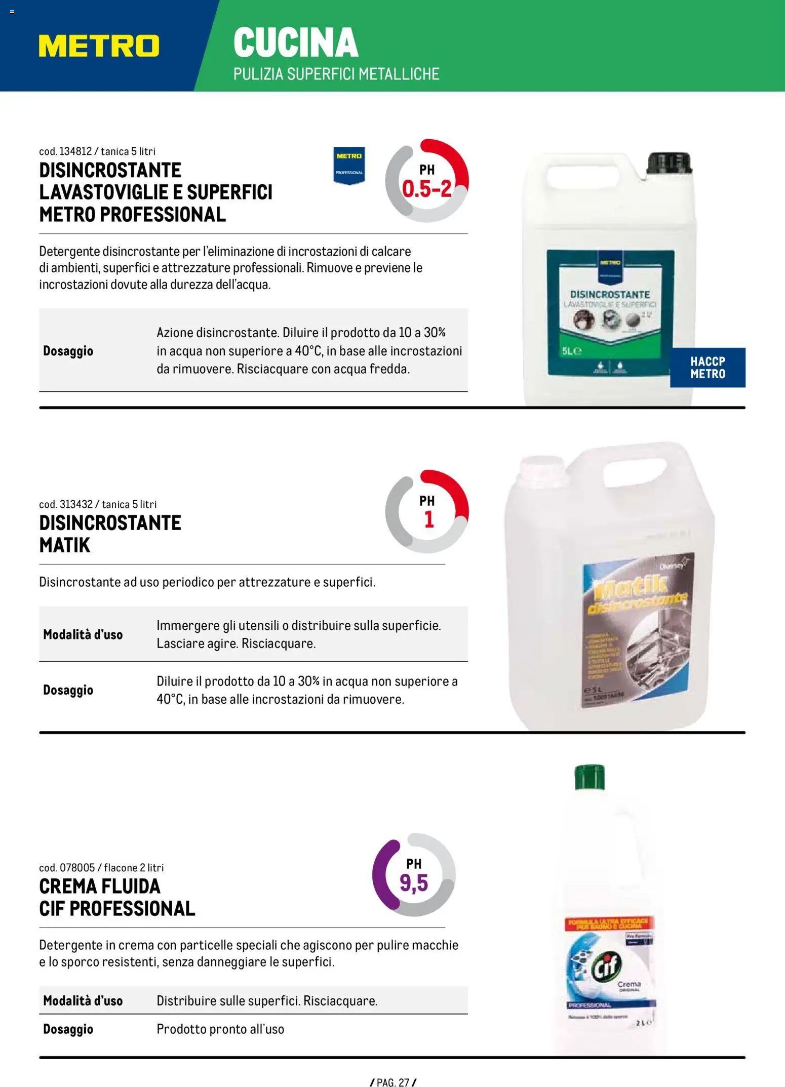 Anteprima dell'opuscolo Volantino Detergenza dal negozio Metro valido da 07/01/2026 - Acqua, Crema, Lavastoviglie, Detergente, Tanica