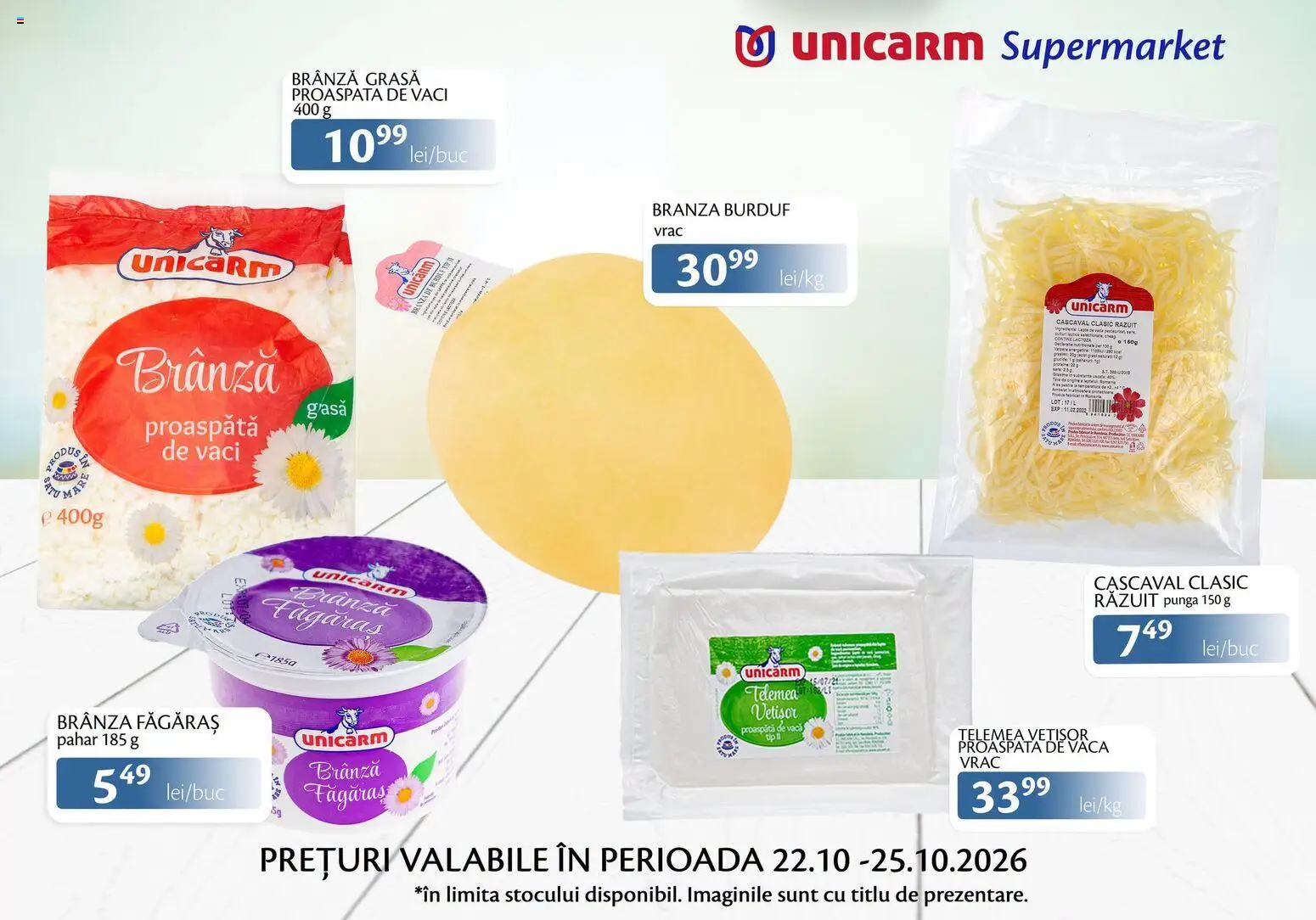 Previzualizarea de cataloage: Unicarm Unicarm Catalog Produse lactate valabil de la 22.10.2026 - Brânză, Cașcaval, Pungă, Branza proaspata