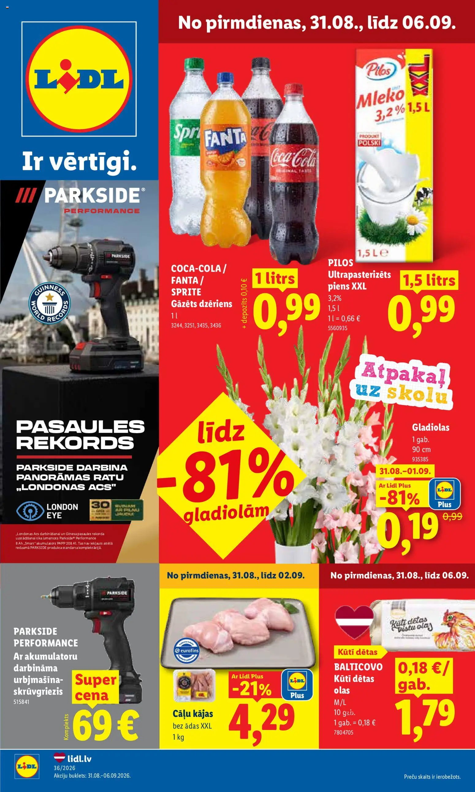 Skatīt Lidl akciju bukletu, derīgs no 31.08.2026.