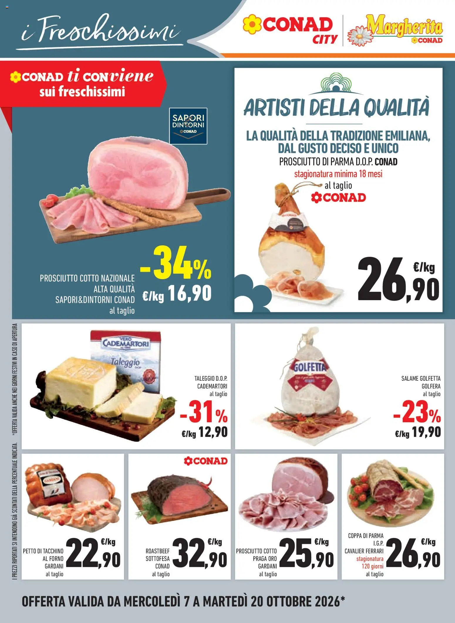 Anteprima dell'opuscolo Conad volantino Margherita Lombardia dal negozio Conad valido da 07/10/2026 - Forno, Tacchino, Prosciutto, Prosciutto Cotto, Salame, Taglio, Prosciutto di Parma, Petto di tacchino