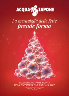 Anteprima dell'opuscolo Acqua e Sapone volantino Natale dal negozio Acqua e Sapone valido da 02/11/2026