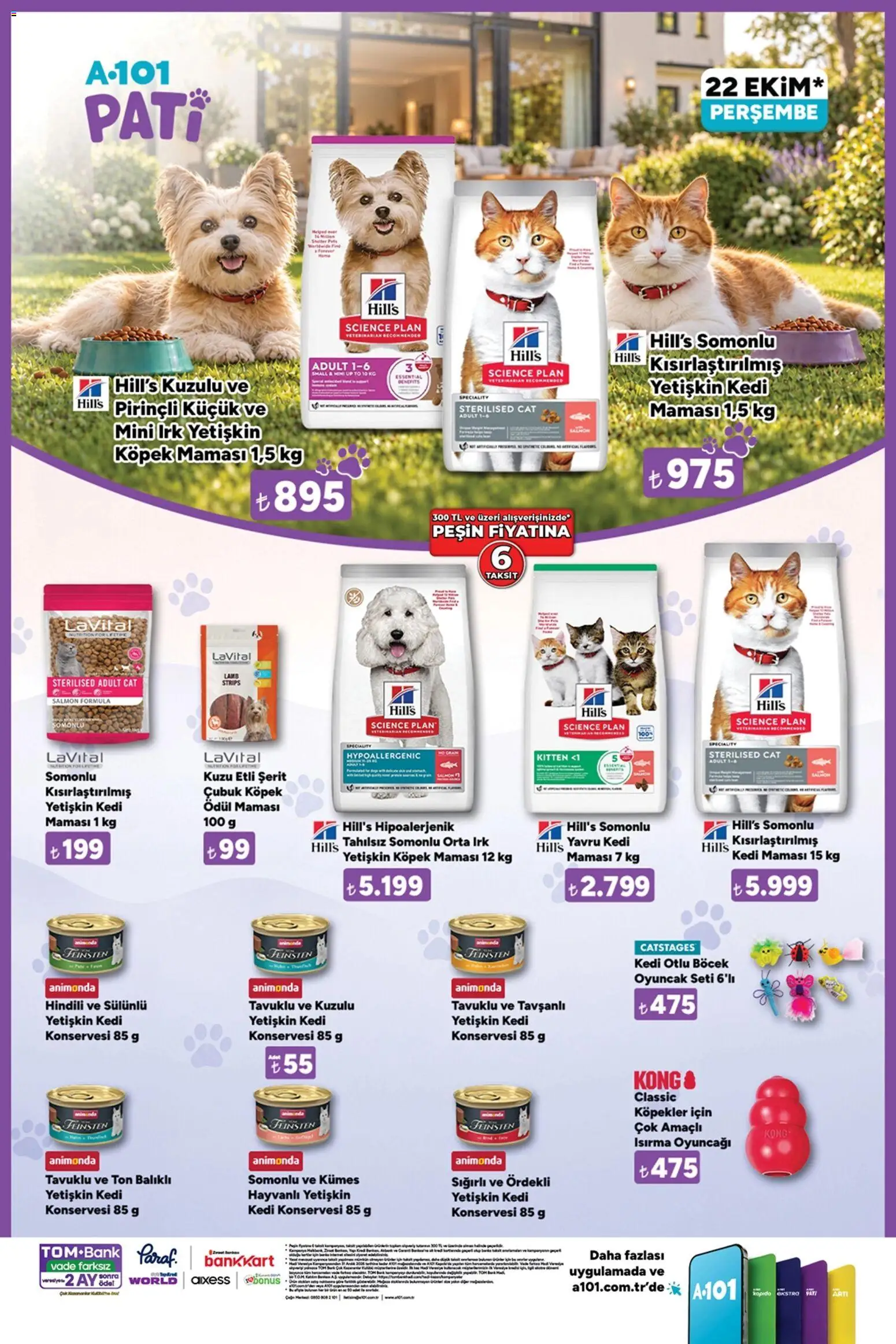 A101 A101 - Pati 22.10.2026 - Broşürünün önizlemesi - Oyuncak, Kedi maması, Yetişkin Köpek Maması, Yetişkin Kedi Konservesi