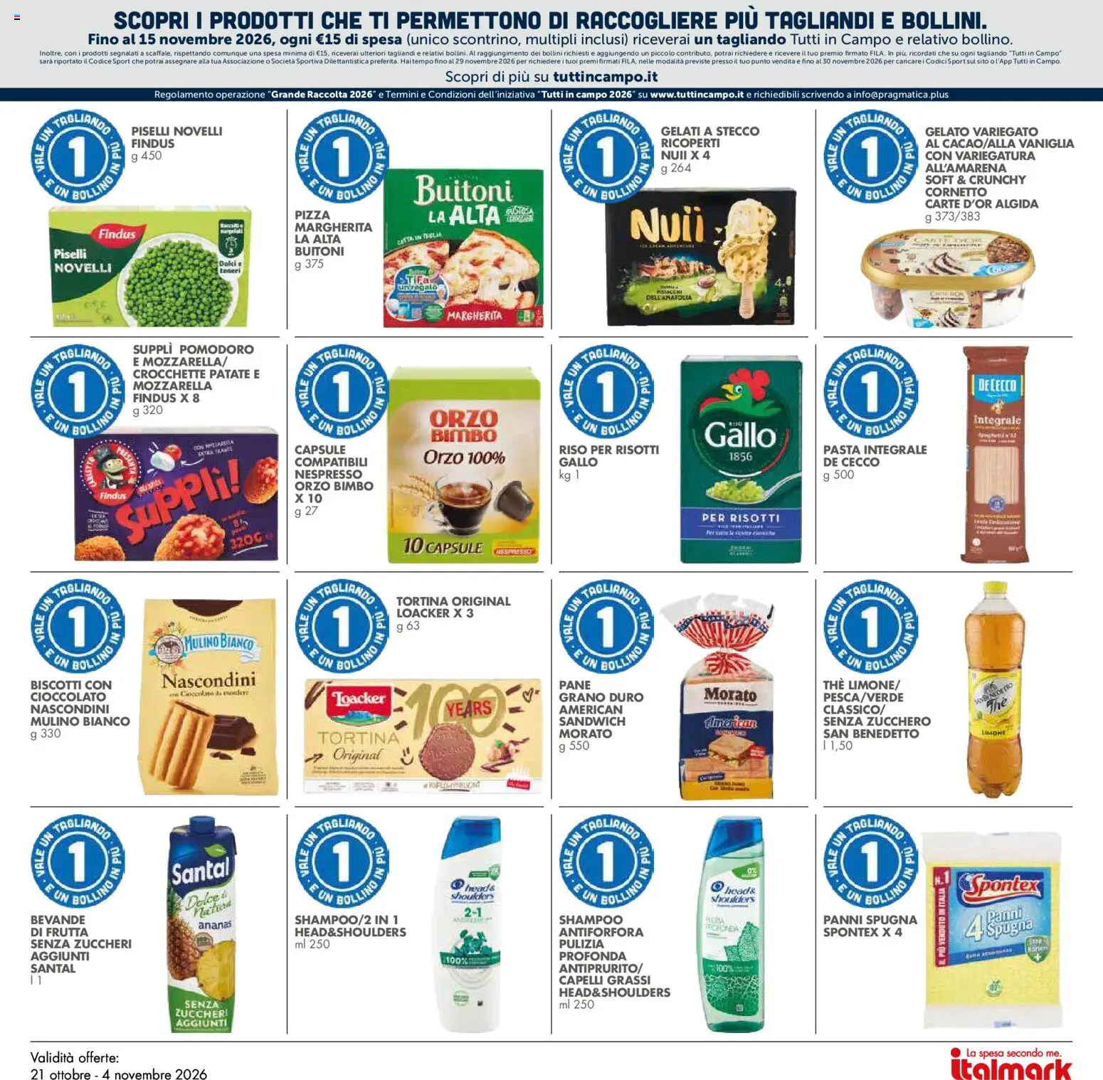 Anteprima dell'opuscolo Italmark volantino dal negozio Italmark valido da 21/10/2026 - The, Zucchero, Frutta, Piselli, Shampoo, Cornetto, Patate, Bevande