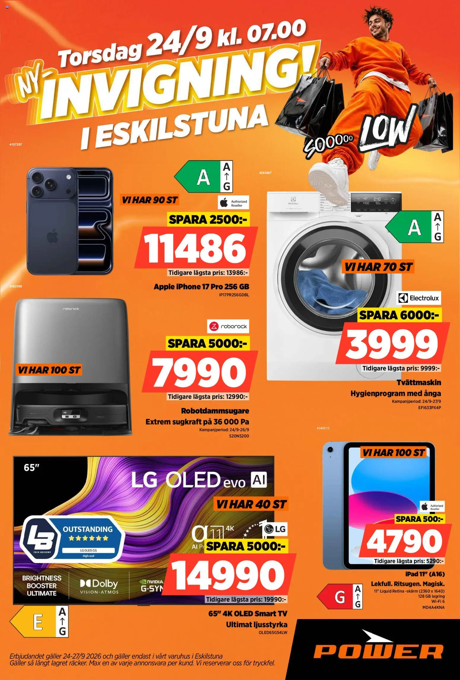 Förhandsgranska reklamblad Power - invigning i Eskilstuna från butik Power gäller från 24/09/2026 - Tv, Robotdammsugare, Tvättmaskin, Smart tv, Äpple, Wifi, Galler