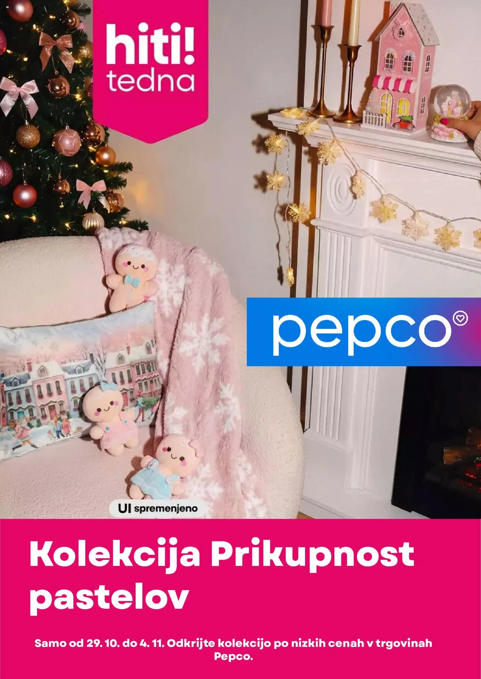 Predogled kataloga iz trgovine Pepco veljaven od 29.10.2026