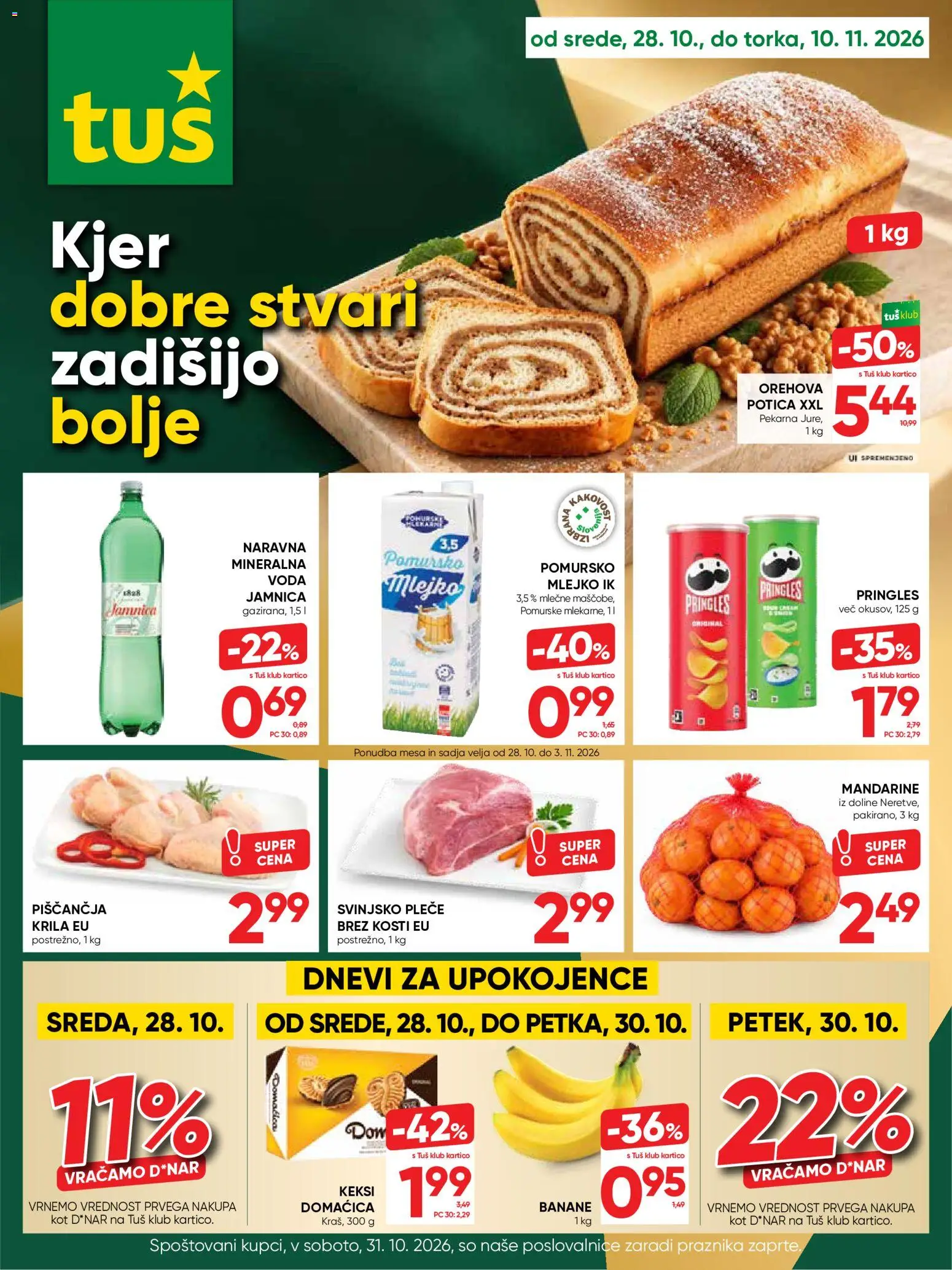 Predogled kataloga iz trgovine Tuš veljaven od 28.10.2026 - Pekarna, Voda, Keksi, Banane, Mandarine