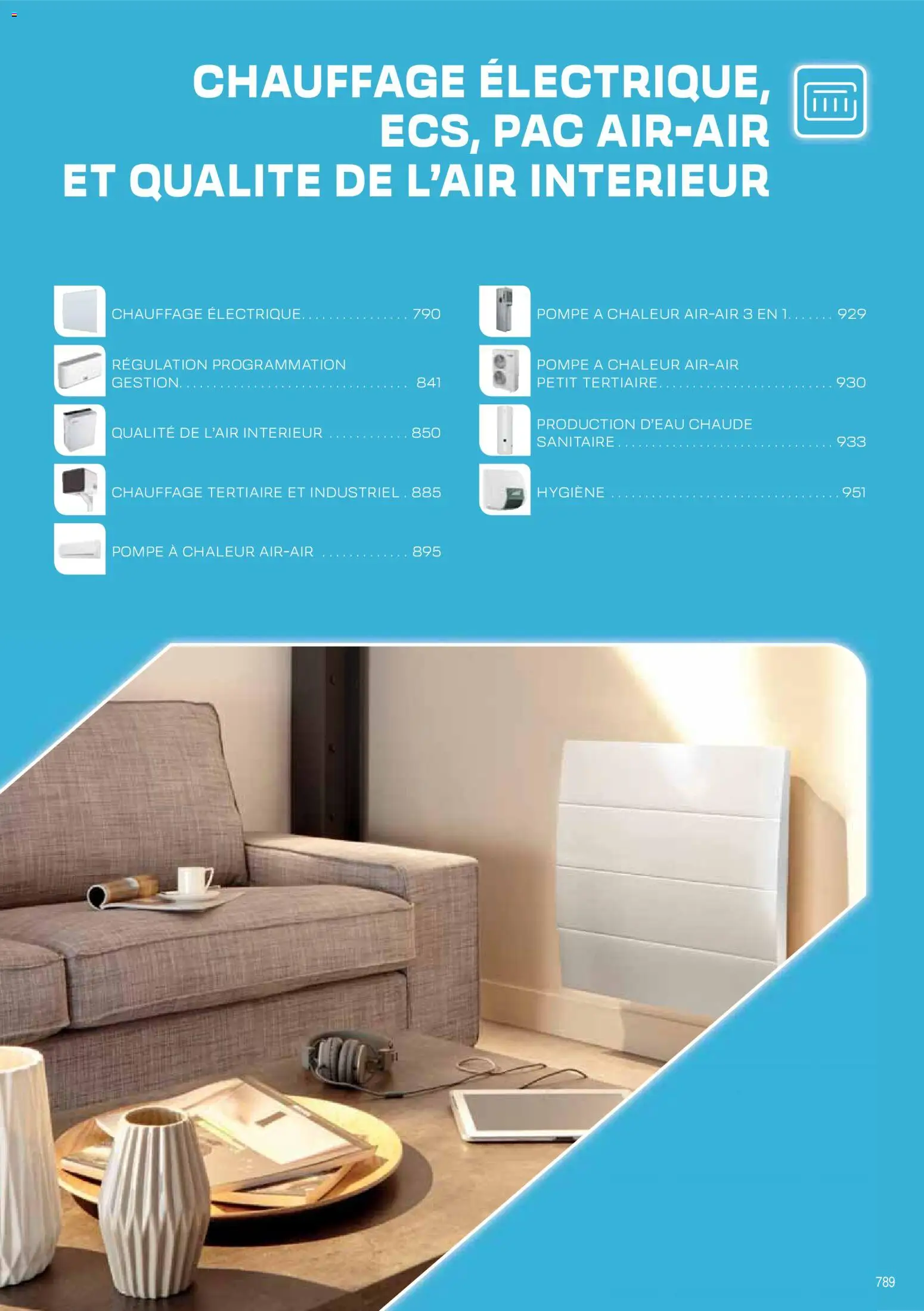 Prévisualisation de Brochure Chauffage Électrique, ECS, PAC AIR-AIR Et Qualite De L´Air Interieur du magasin Rexel formulaire valide 18/11/2025