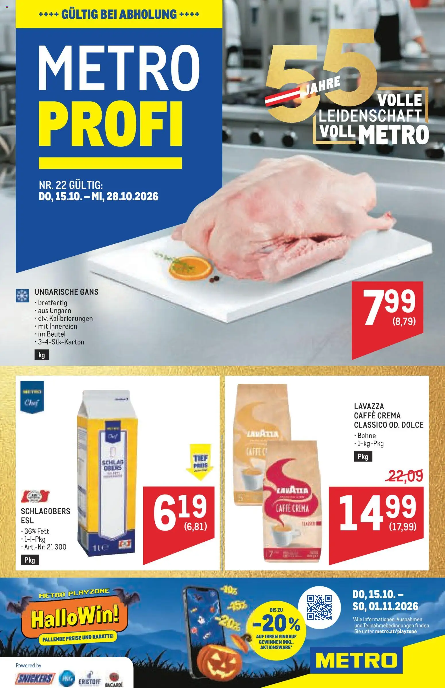 Vorschau der Angebote: Metro Metro angebote Profi gültig ab 15.10.2026 - Gans, Snickers, Bohne