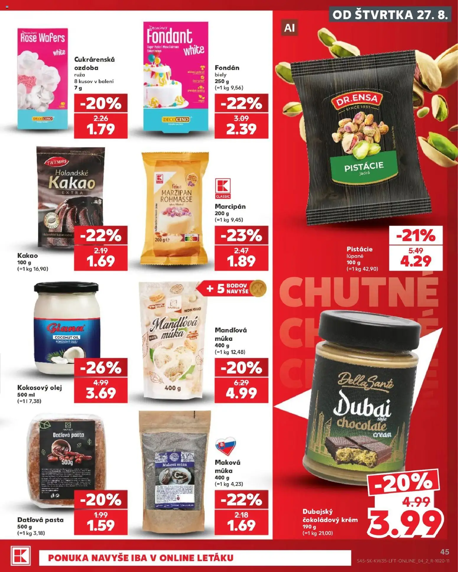 Náhľad Kaufland letáku platného od 27.08.2026 - Olej, Kakao, Kokosový olej, Pistácie, Múka, Krém, Datlová pasta