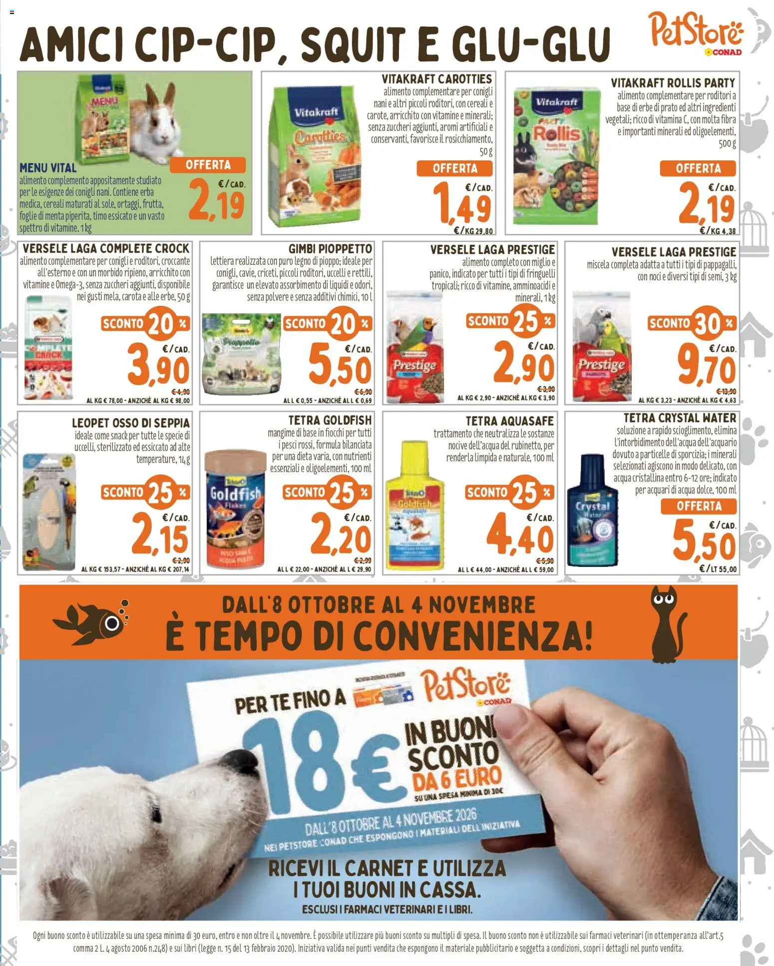 Anteprima dell'opuscolo Conad volantino PetStore Lombardia dal negozio Conad valido da 07/10/2026 - Acqua, Libri, Cereali, Menta, Carota, Tè, Ingredienti, Erbe