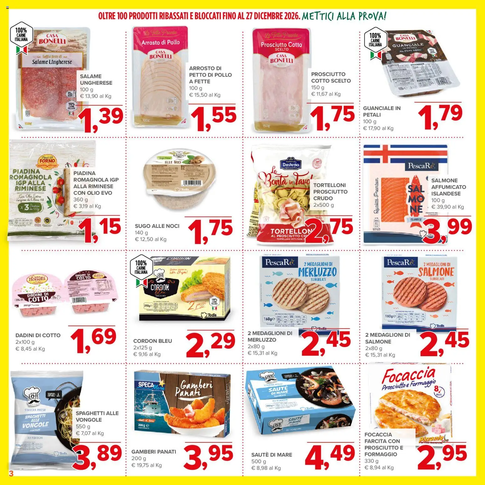 Anteprima dell'opuscolo Todis volantino Bassi e Bloccati dal negozio Todis valido da 29/10/2026 - Focaccia, Pollo, Pepe, Olio, Guanciale, Salame, Gamberi, Arrosto